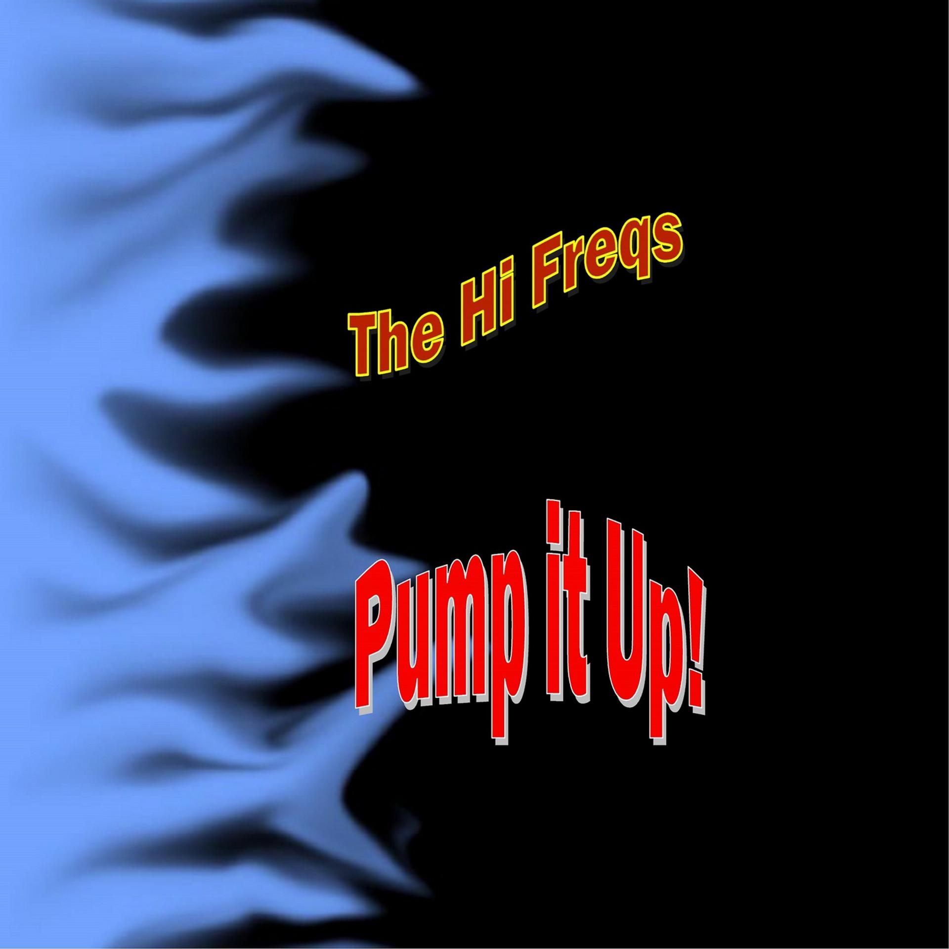 Постер альбома Pump It Up!