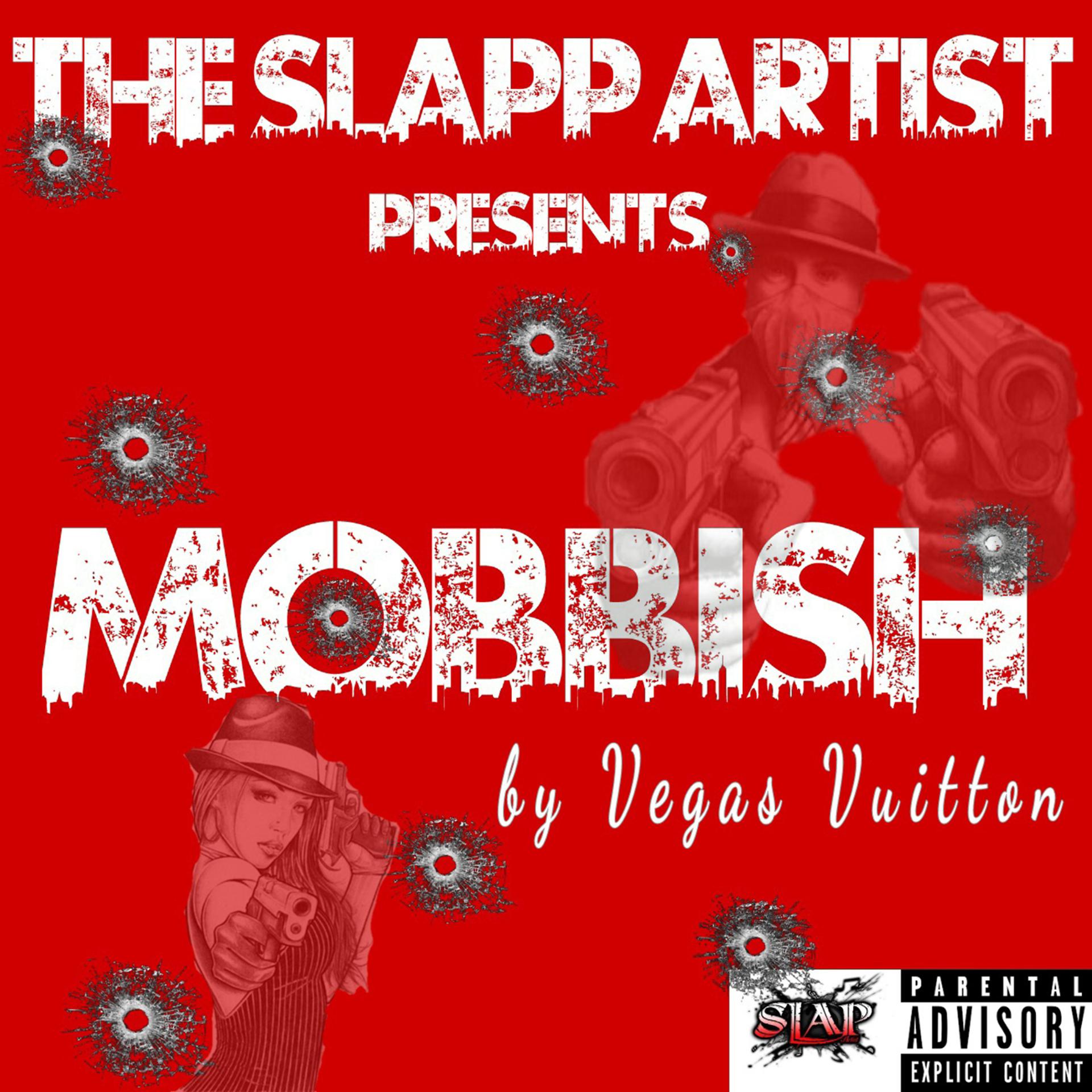 Постер альбома The Slapp Artist Presents Mobbish