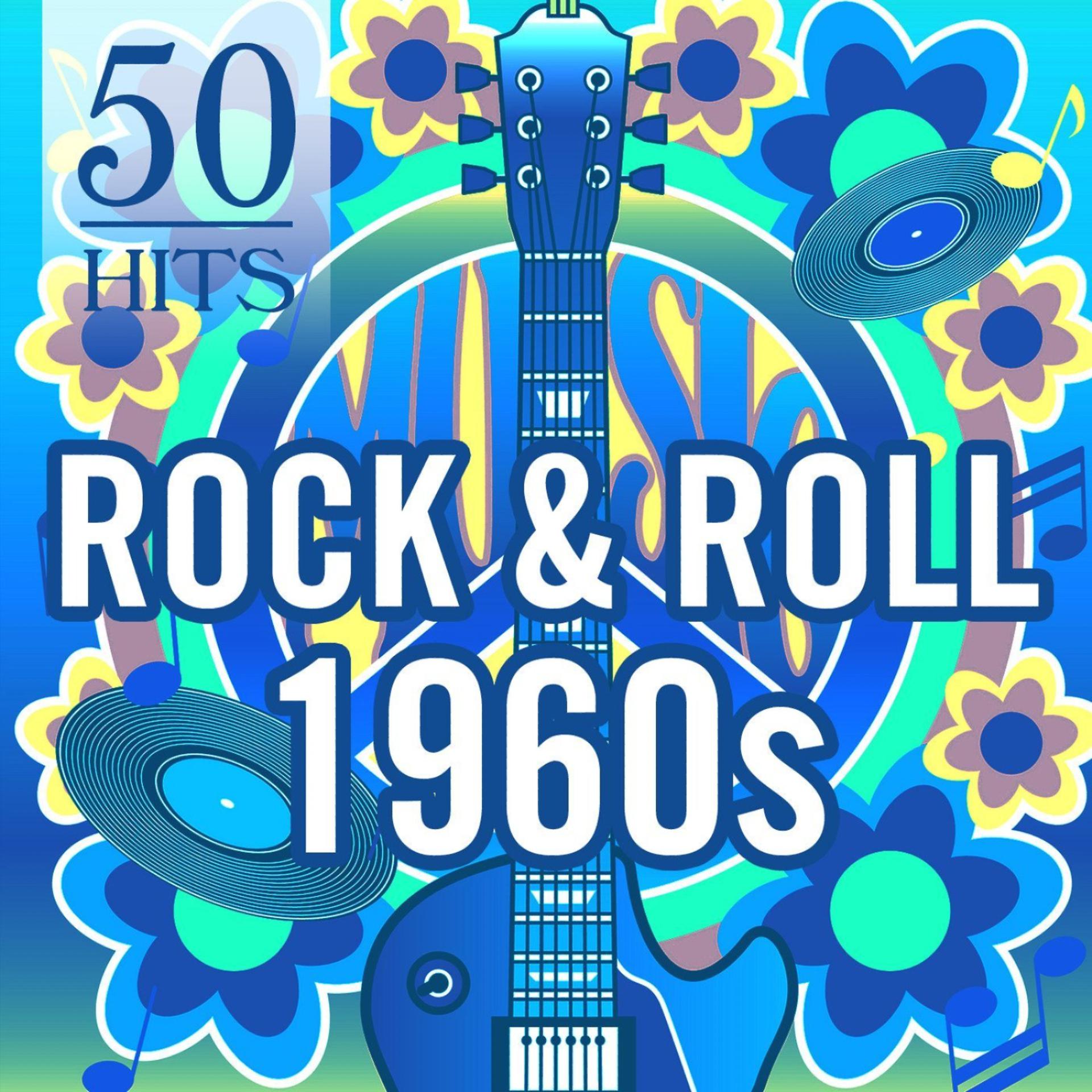 Постер альбома 50 Hits: Rock & Roll 1960s