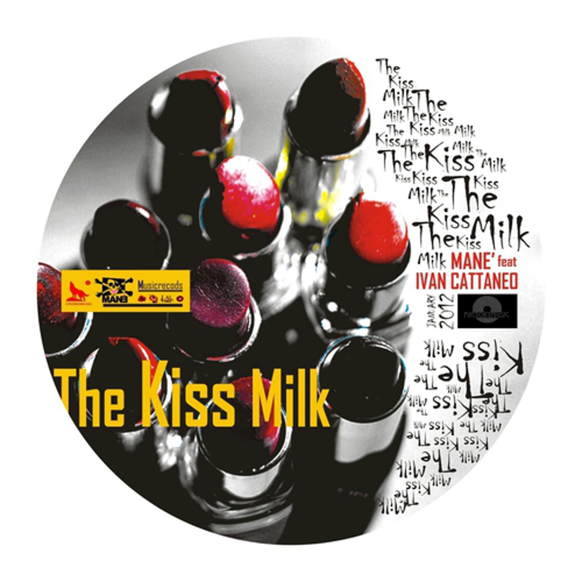 Постер альбома The Kiss Milk
