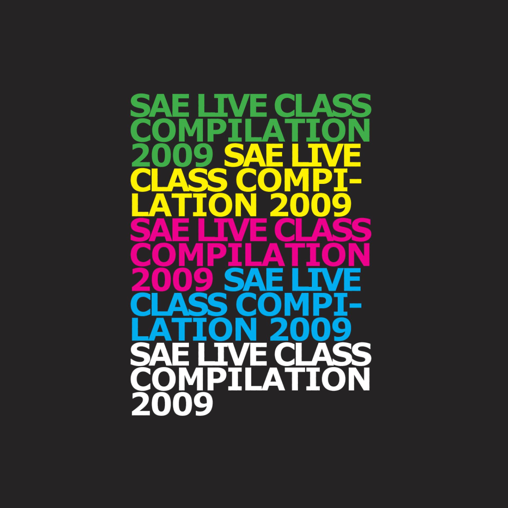 Постер альбома SAE Live Class Compilation '09