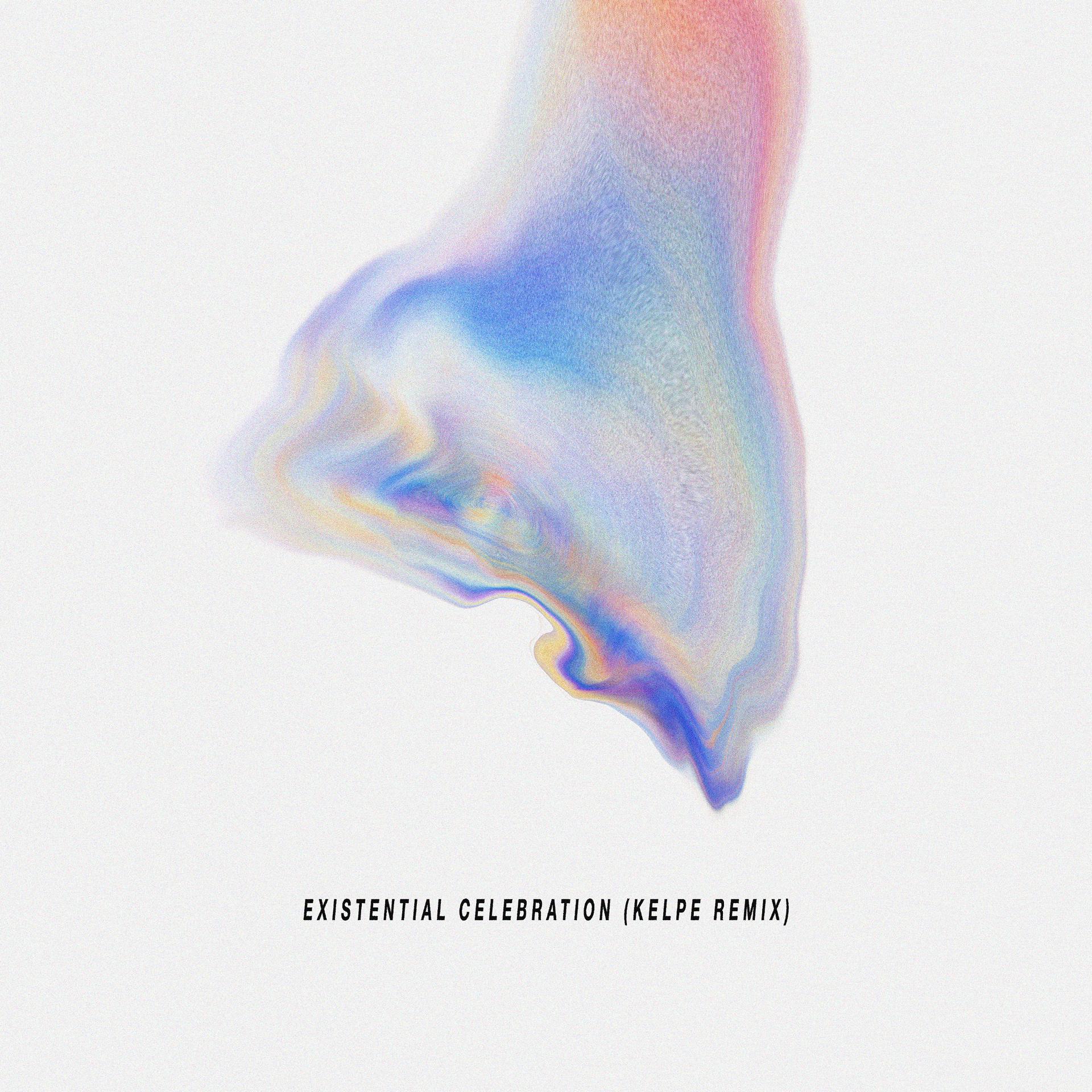 Постер альбома Existential Celebration (Kelpe Remix)