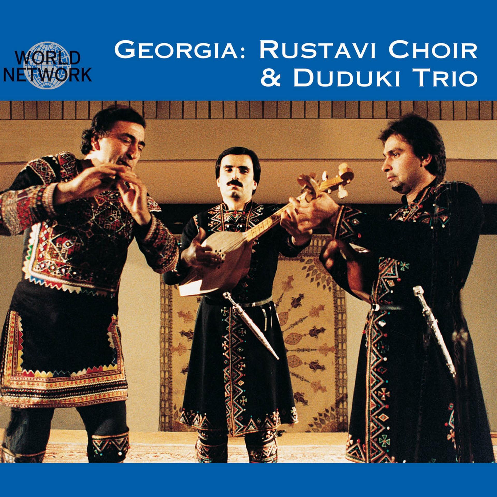 Постер альбома Georgia: Rustavi Choir and Duduki Trio