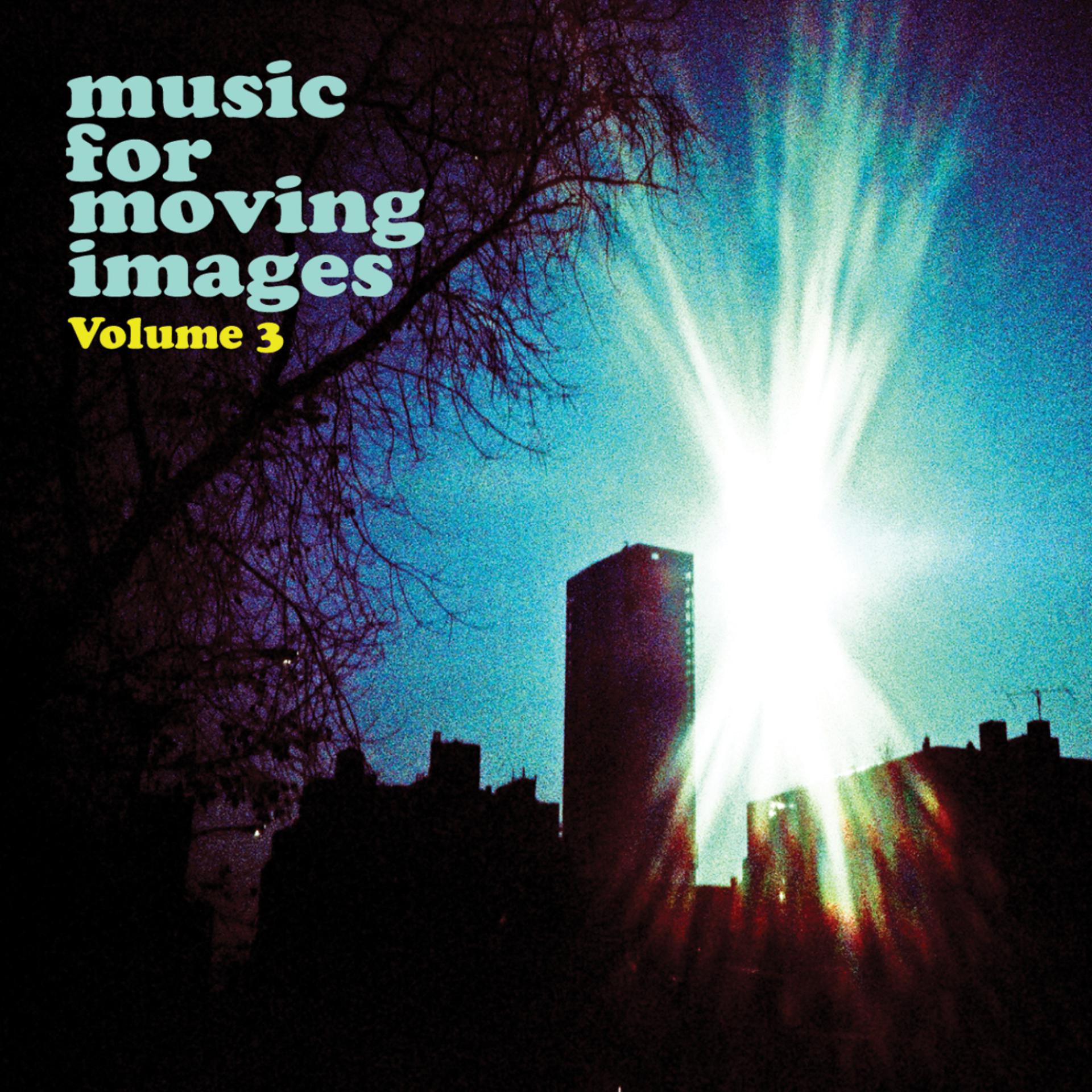 Постер альбома Music For Moving Images (Volume 3)
