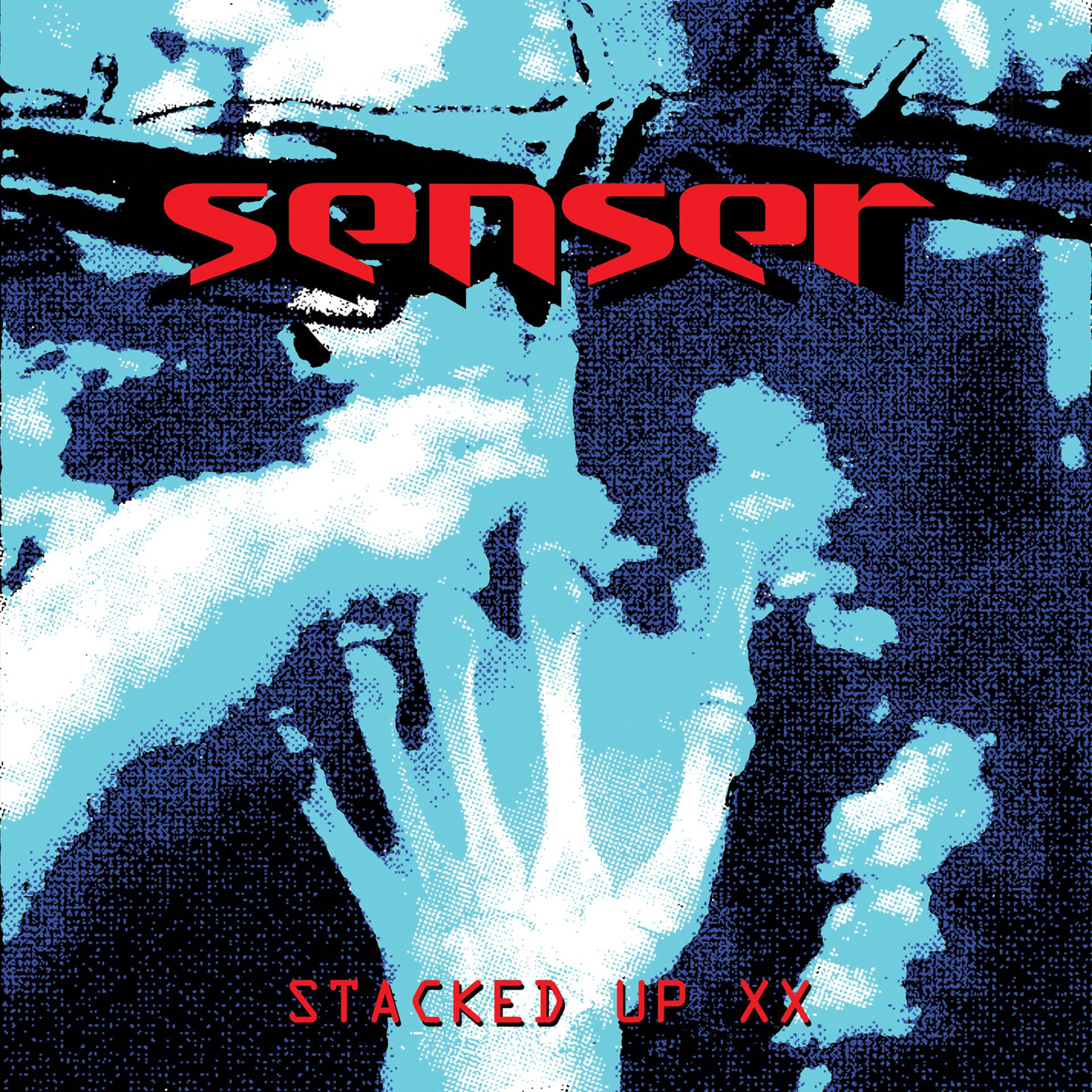 Постер альбома Senser Stacked up XX
