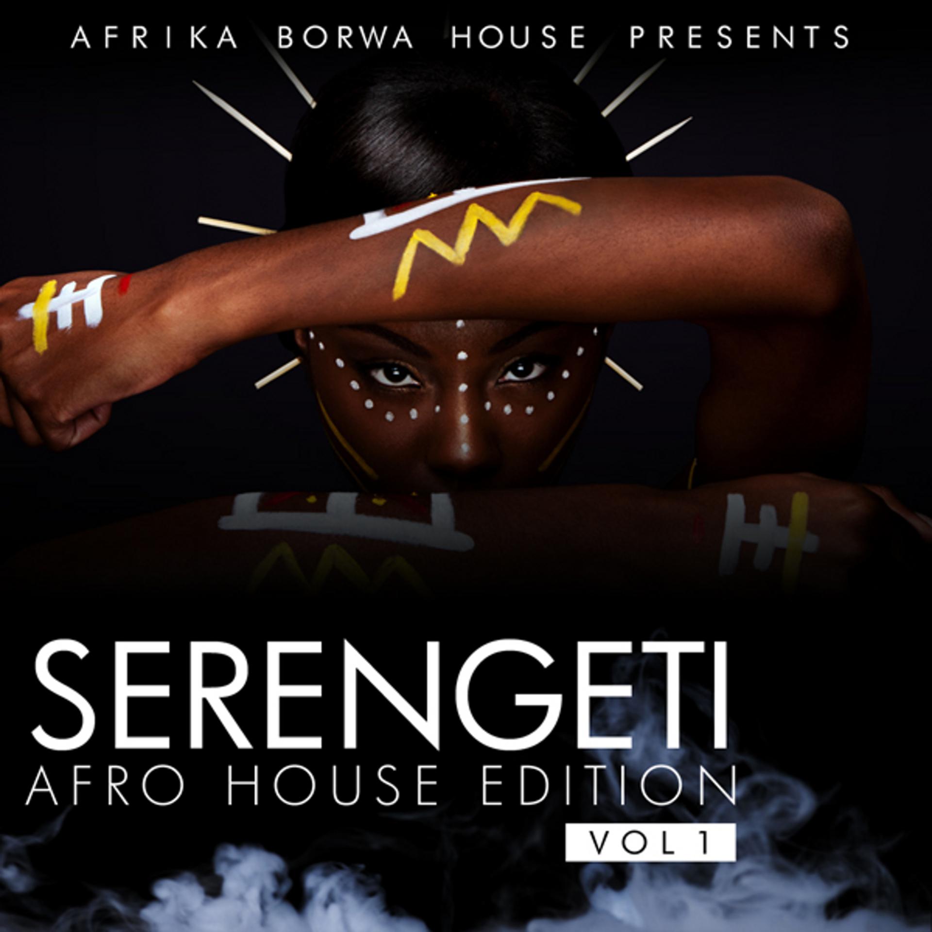 Постер альбома Serengeti Afro House Edition, Vol. 1