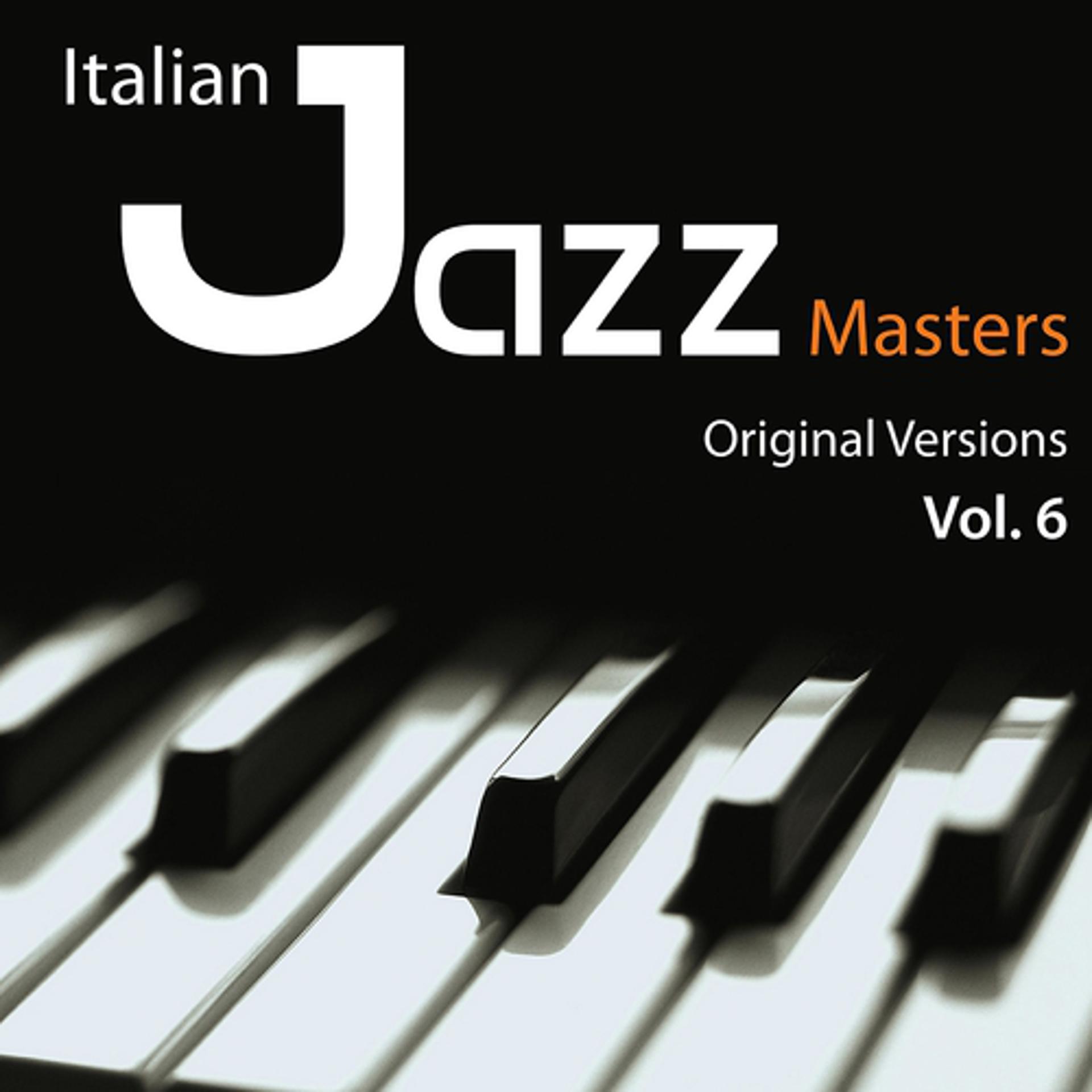 Постер альбома Italian Jazz Masters, Vol. 6
