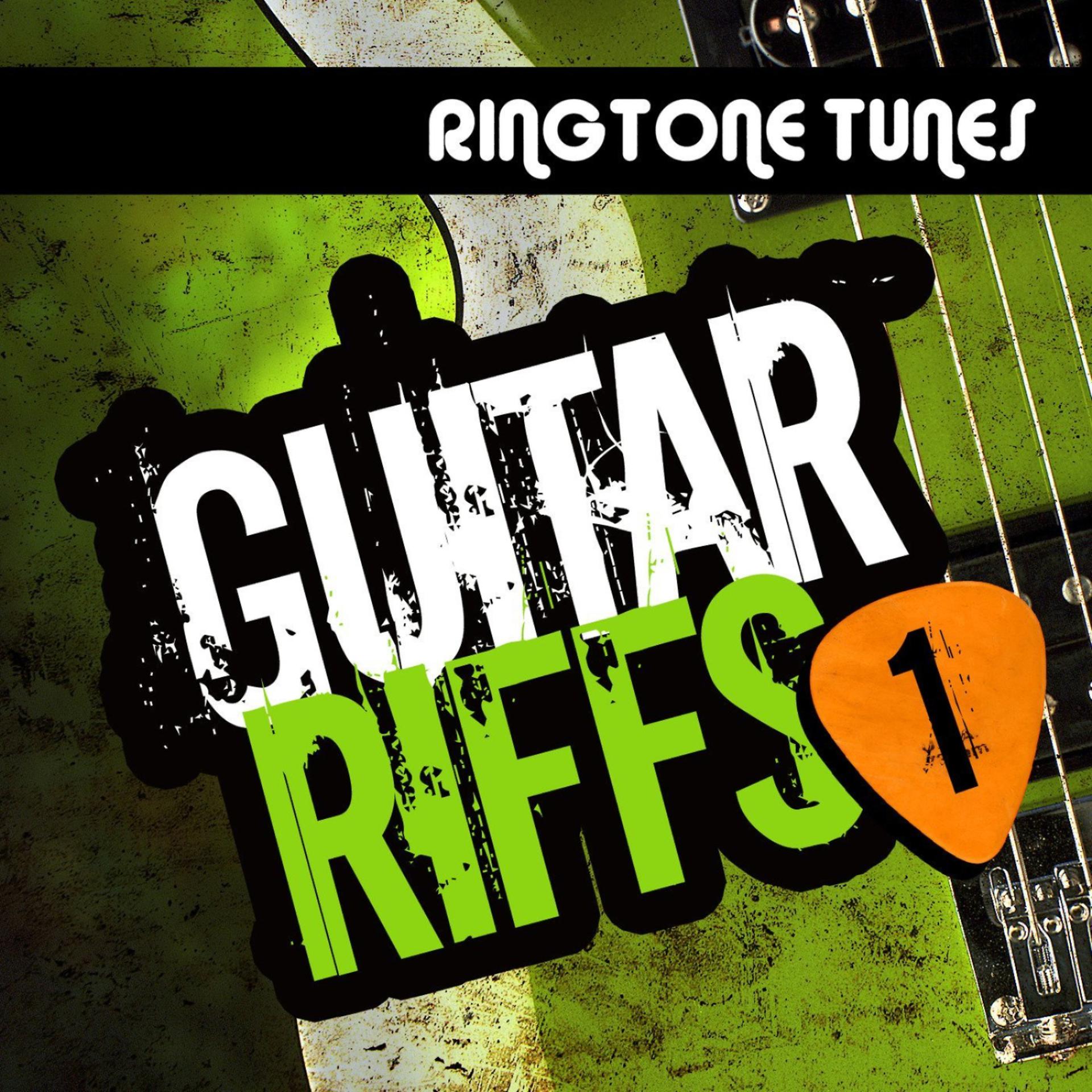Постер альбома Ringtone Tunes: Guitar Riffs Vol.1