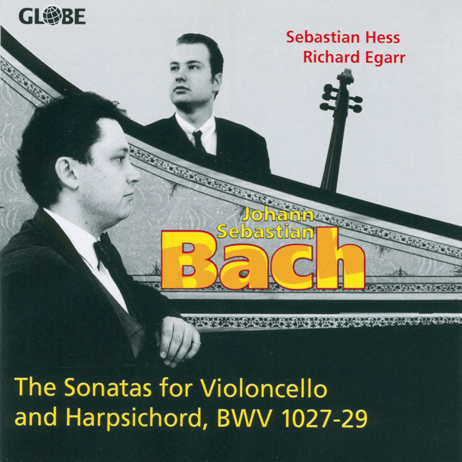 Постер альбома Bach: The Sonatas for Violoncello and Harpsichord, BWV 1027-29