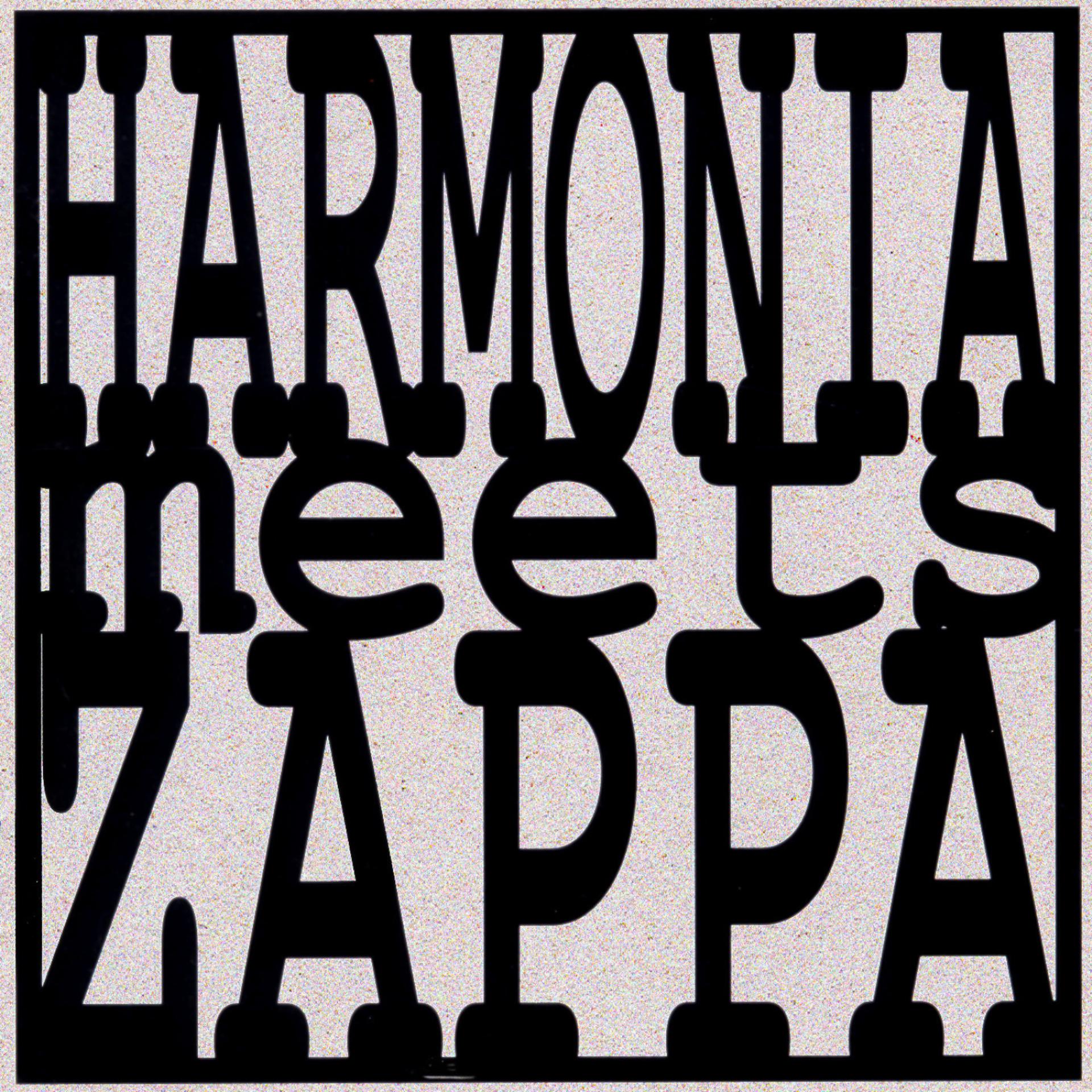 Постер альбома Harmonia Meets Zappa