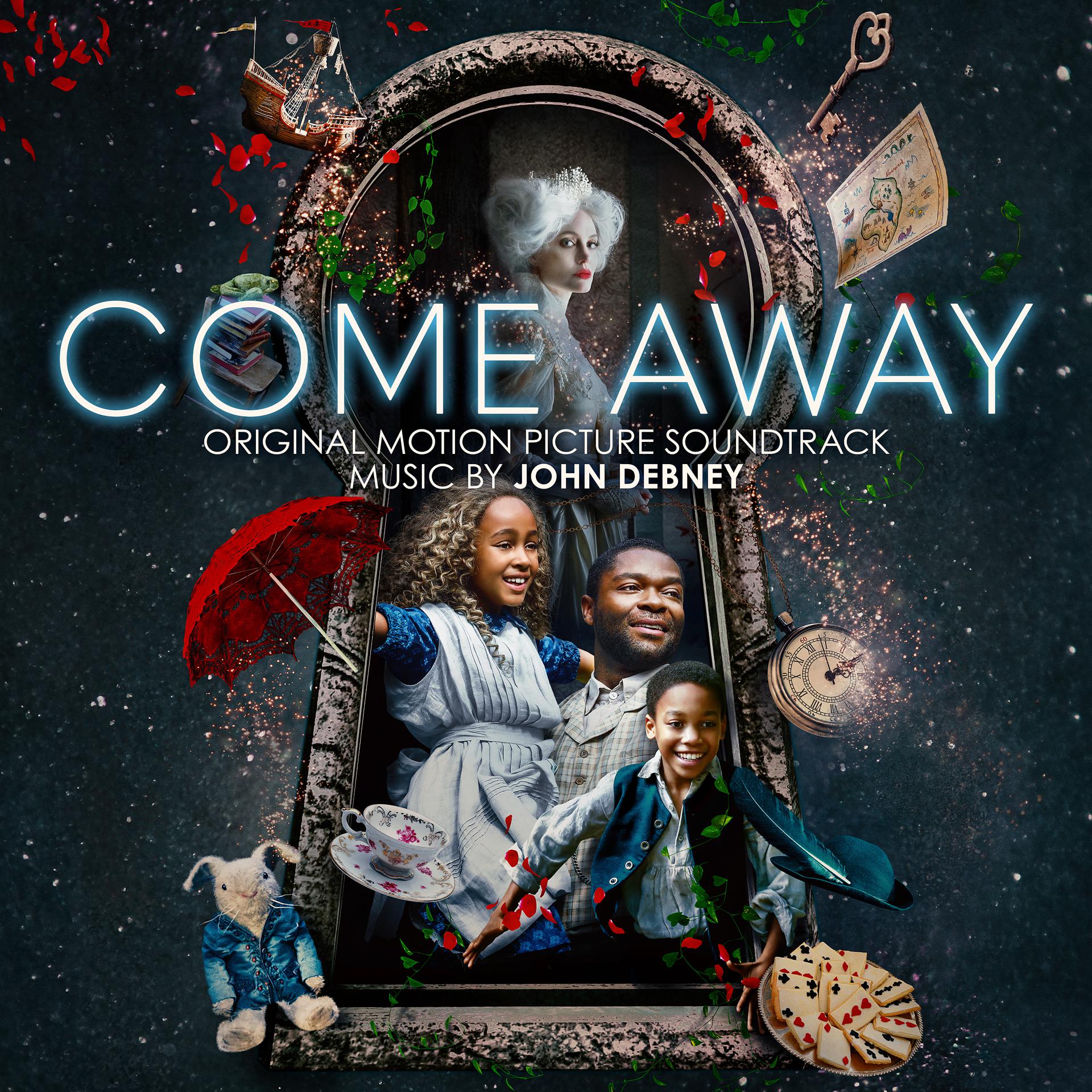 Постер альбома Come Away (Original Motion Picture Soundtrack)