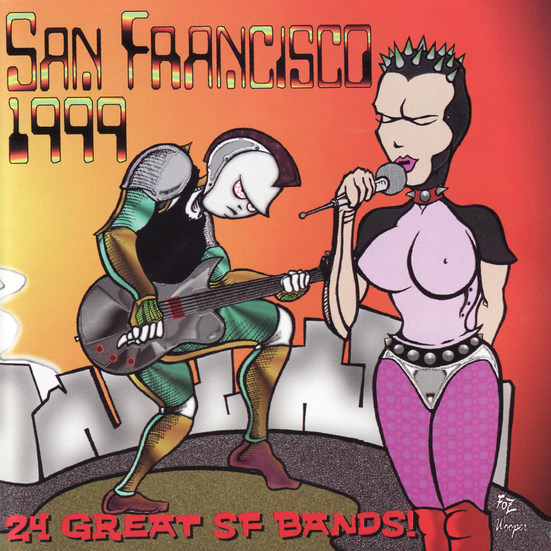 Постер альбома San Francisco 1999 - 24 Great SF Bands