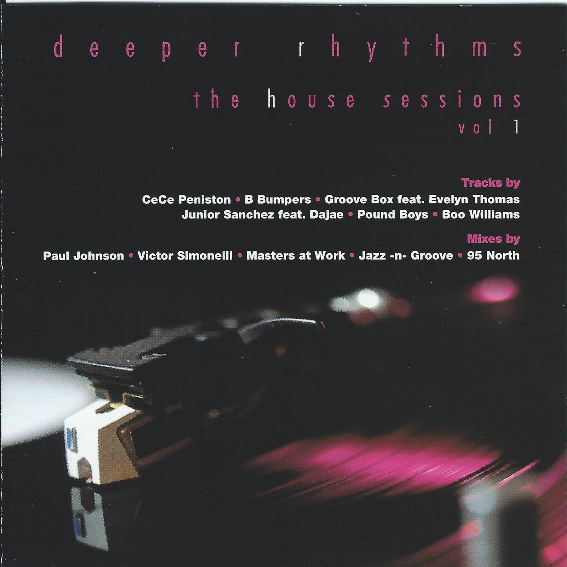 Постер альбома Deeper Rhythms the House Sessions, Vol.1