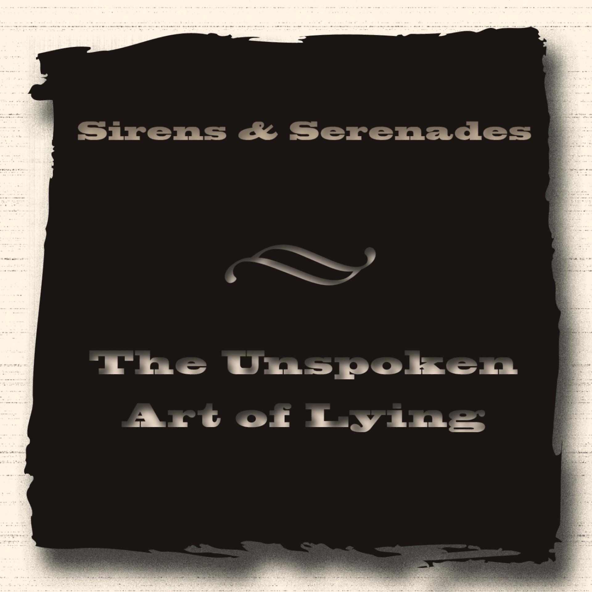 Постер альбома The Unspoken Art of Lying