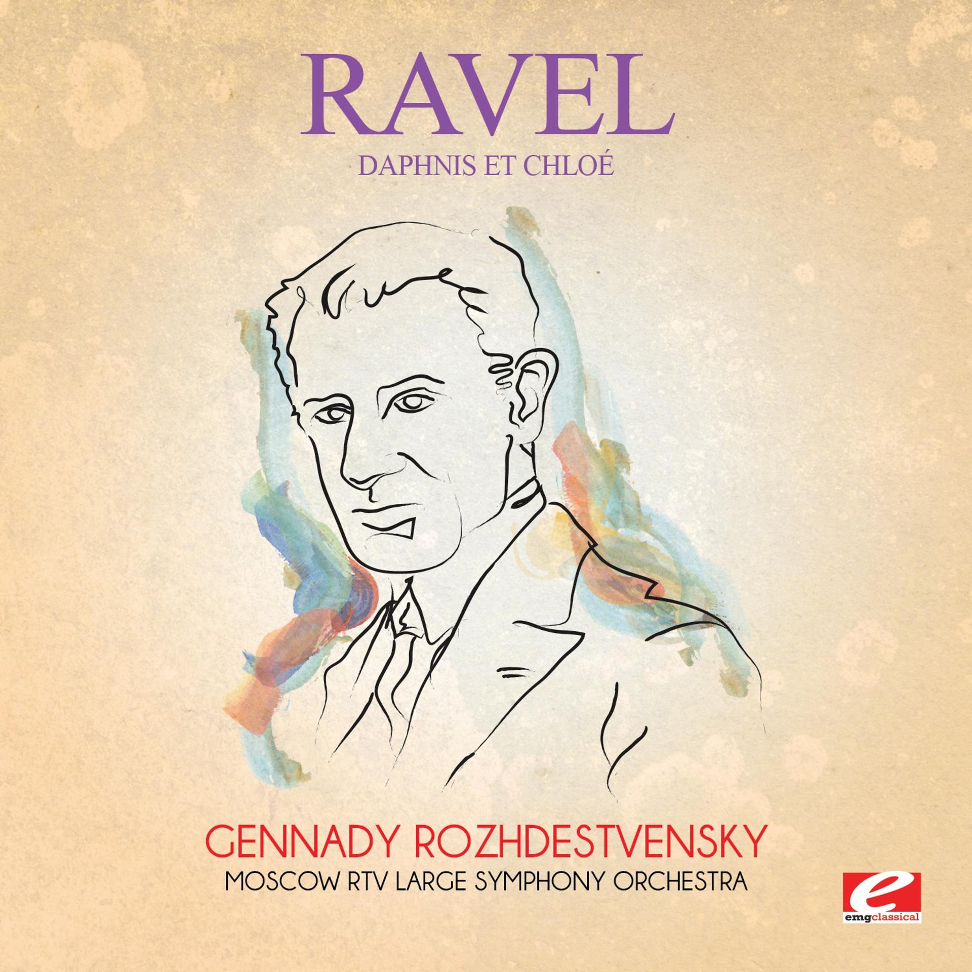 Постер альбома Ravel: Daphnis et Chloé (Digitally Remastered)