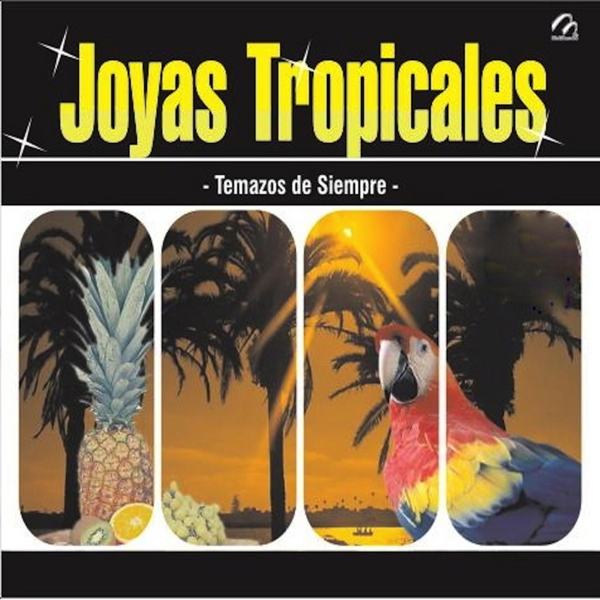 Постер альбома Joyas Tropicales