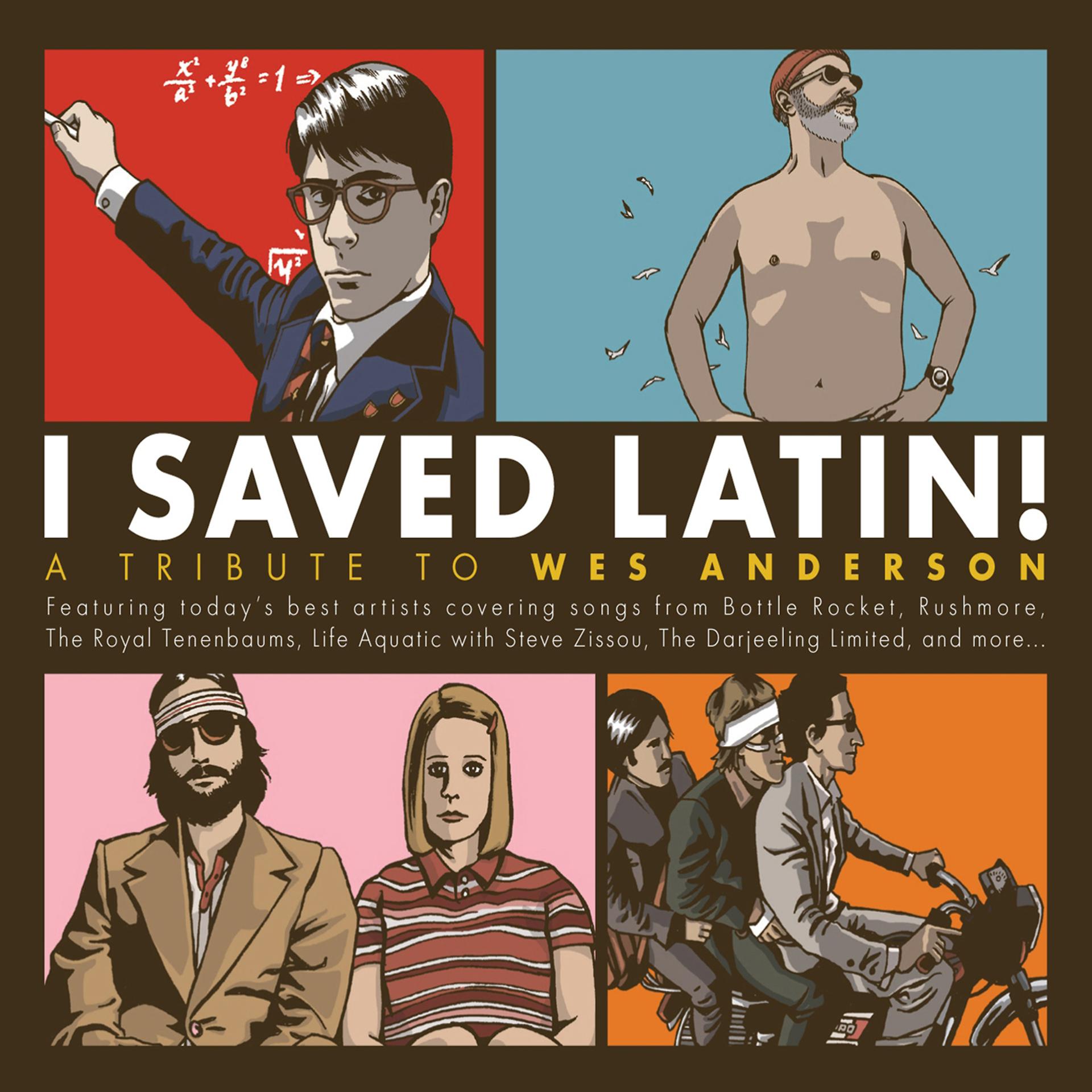 Постер альбома I Saved Latin! A Tribute to Wes Anderson
