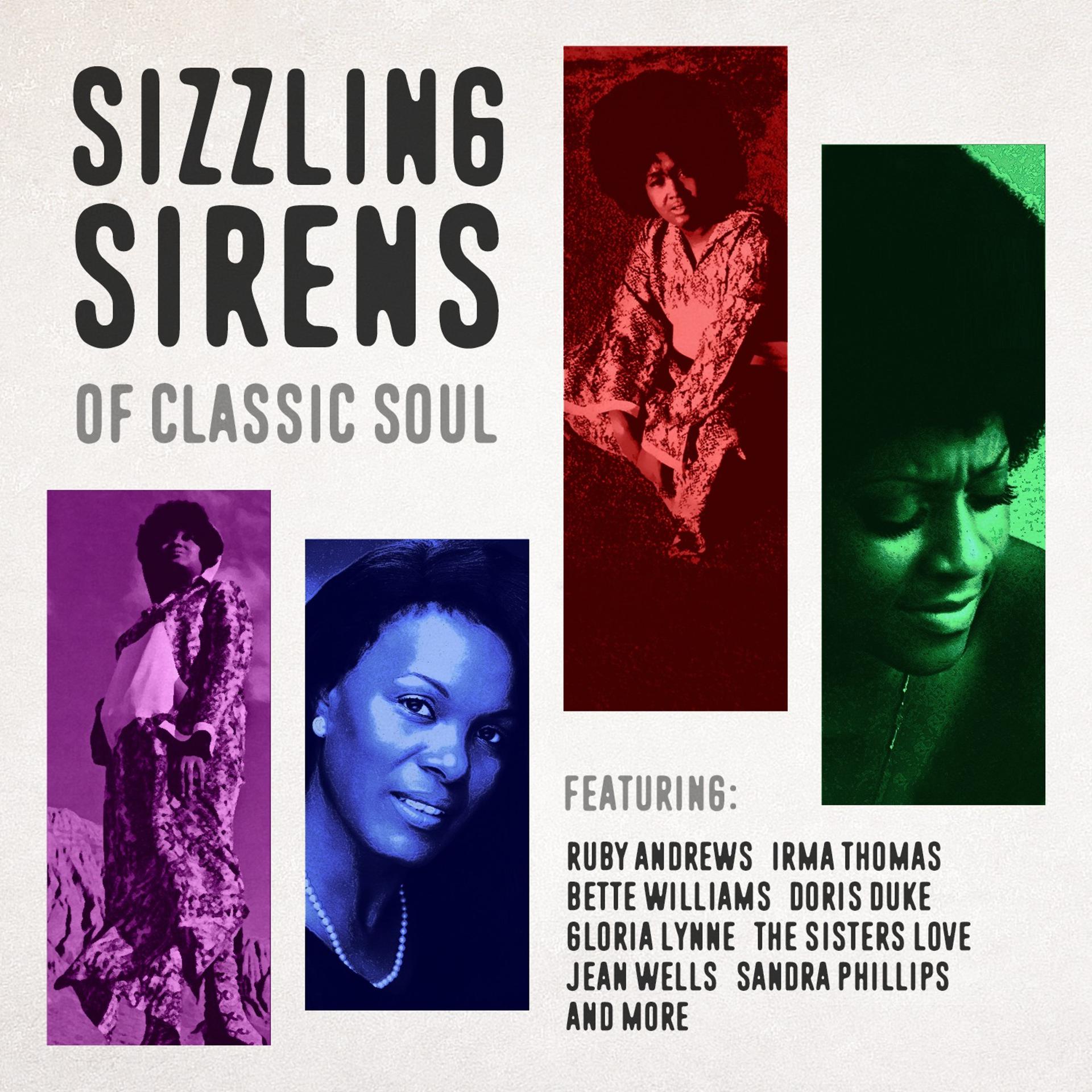 Постер альбома Sizzling Sirens of Classic Soul