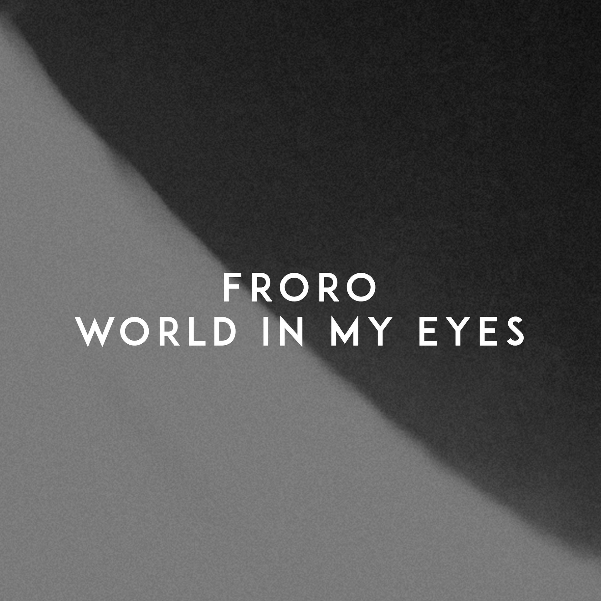 Постер альбома World in My Eyes