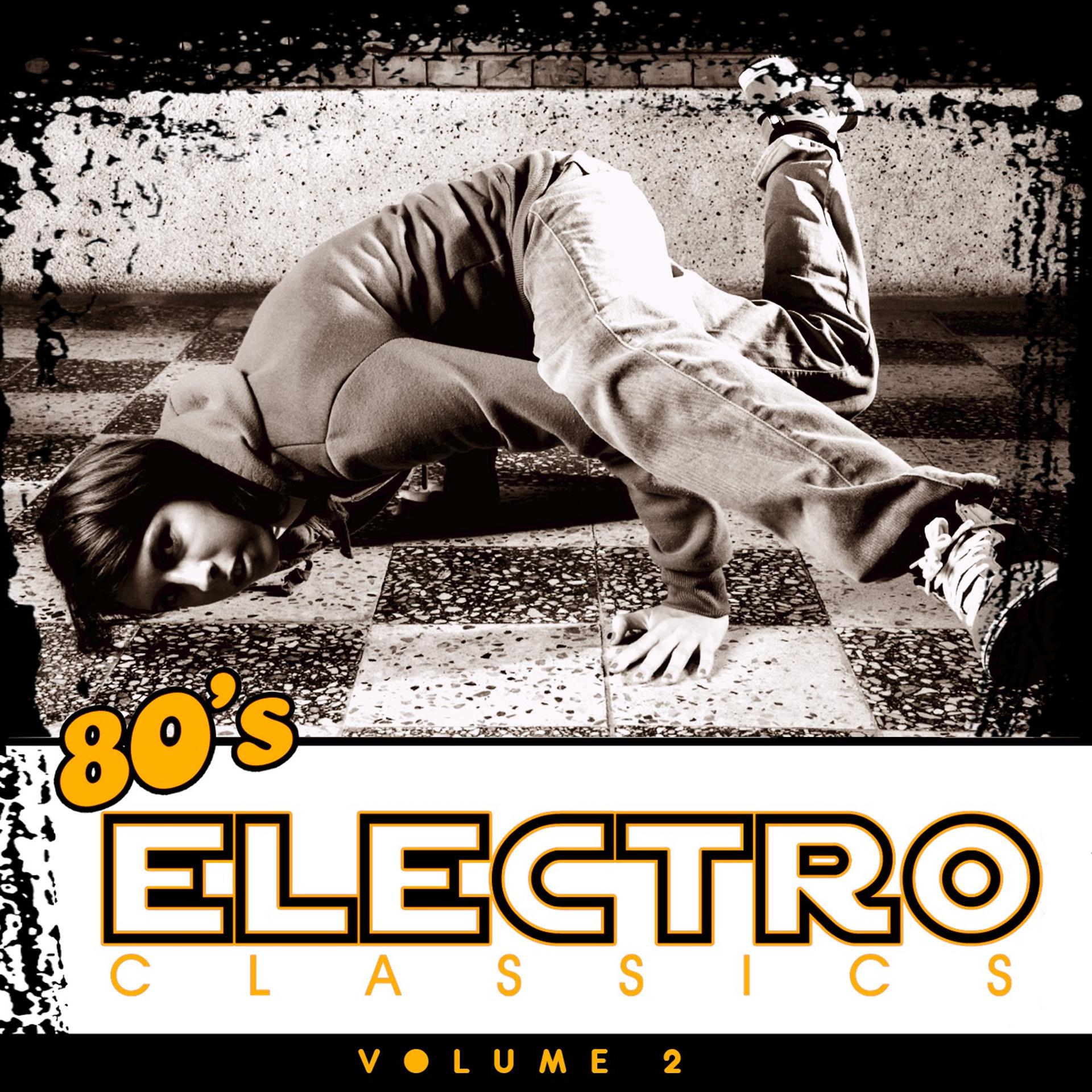 Постер альбома 80's Electro Classics Vol. 2