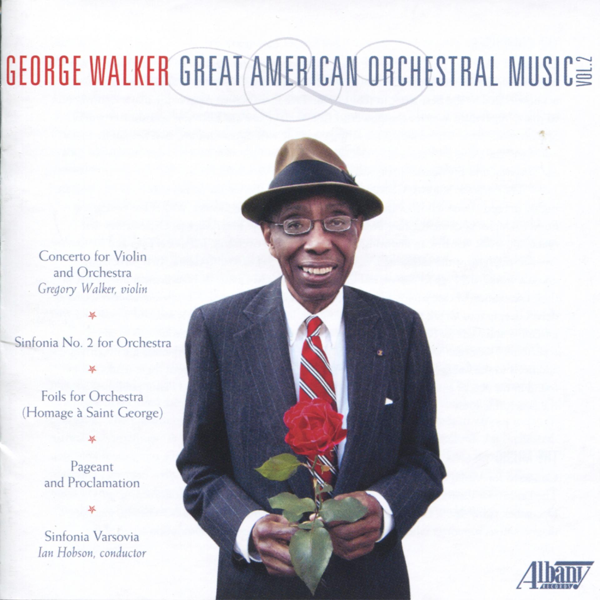 Постер альбома George Walker: Great American Orchestral Music, Vol. 2