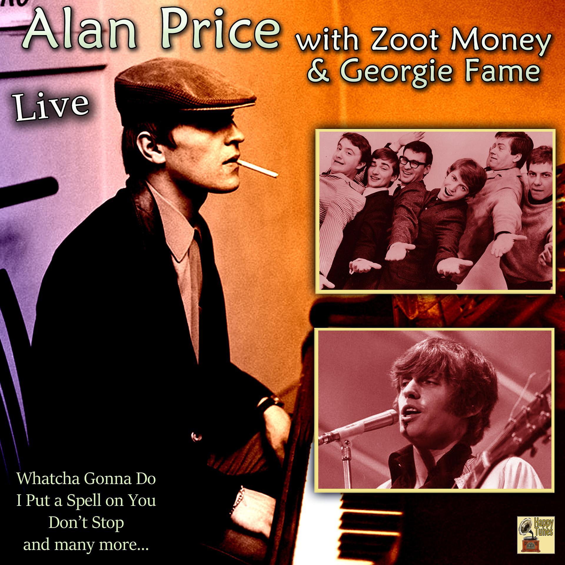 Постер альбома Alan Price with Zoot Money & Georgie Fame (Live)