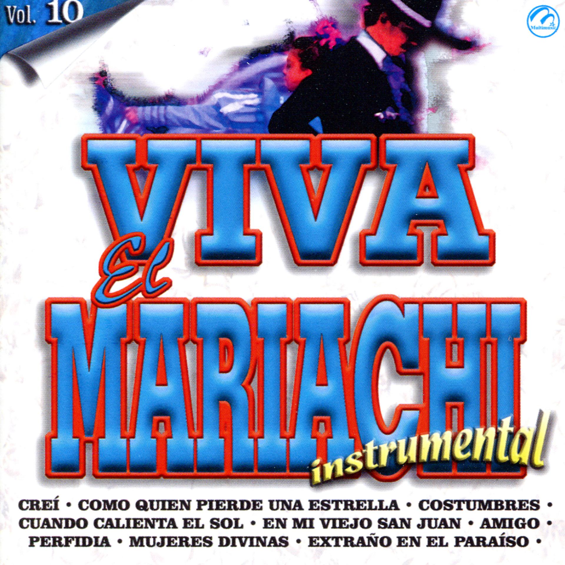 Постер альбома Viva el Mariachi, Vol. 10