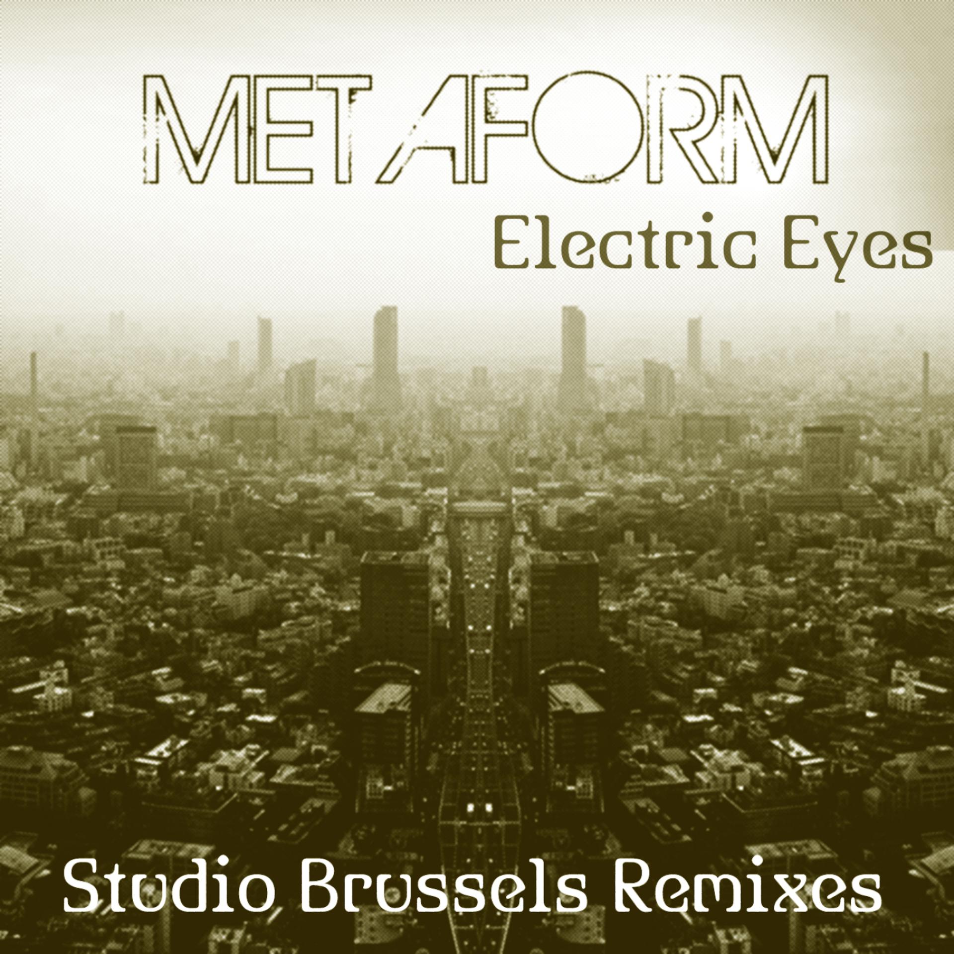 Постер альбома Electric Eyes (Studio Brussels Remixes)