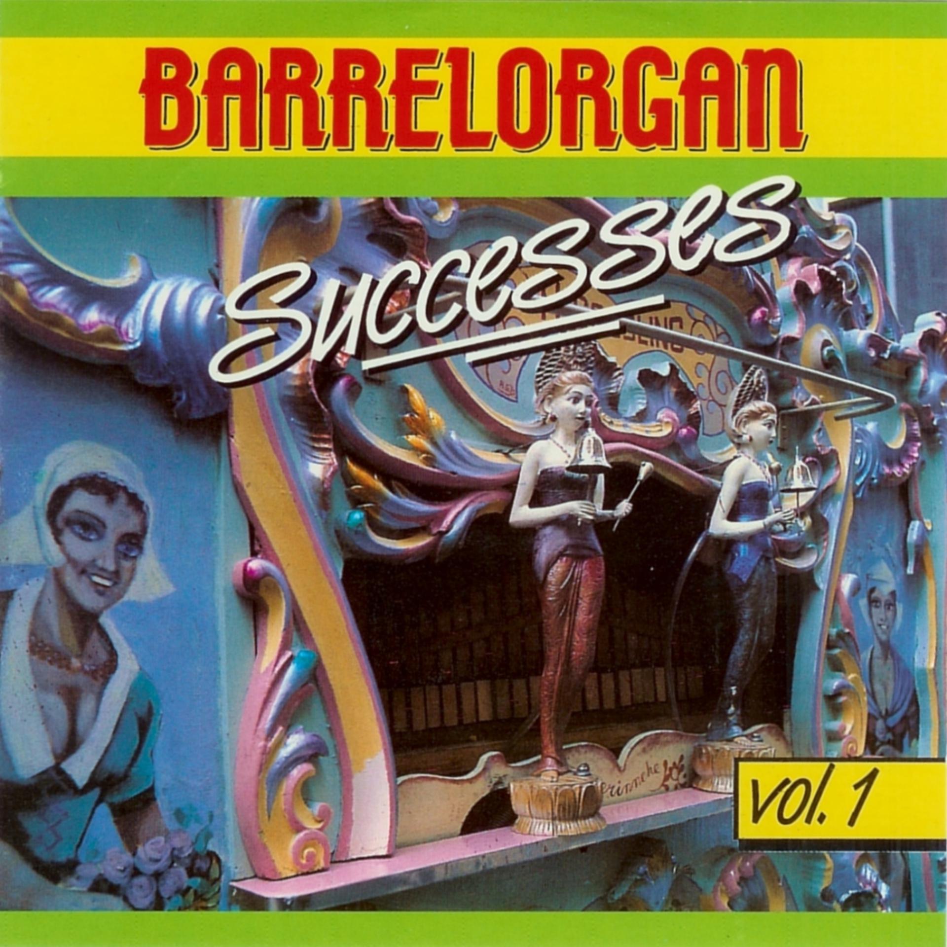Постер альбома Barrelorgan Successes Vol. 1