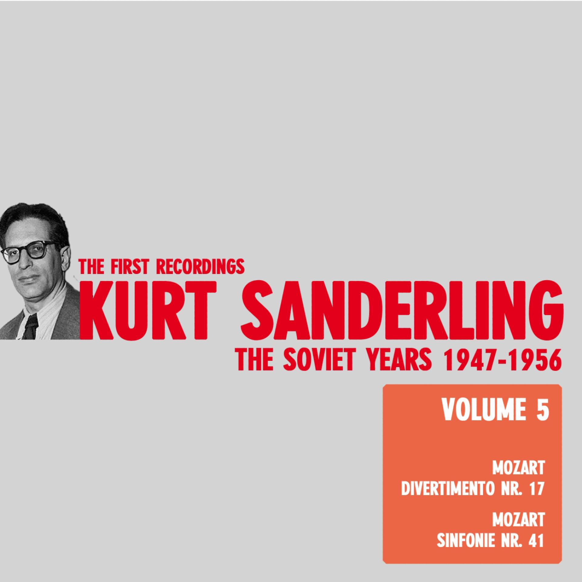 Постер альбома Kurt Sanderling - The Soviet Years, Vol. 5, Mozart