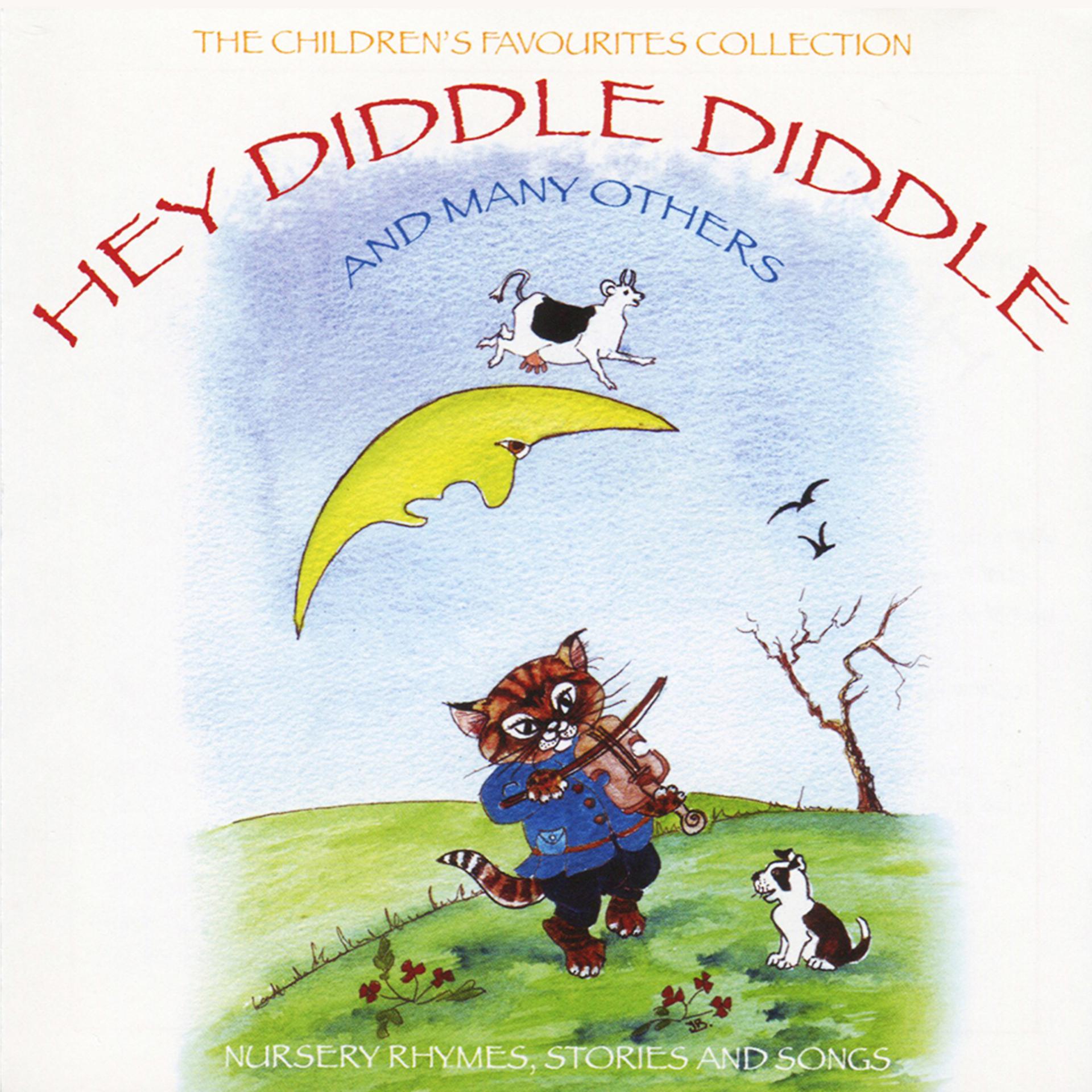 Постер альбома The Children's Favourites Collection - Hey Diddle Diddle and Many Others