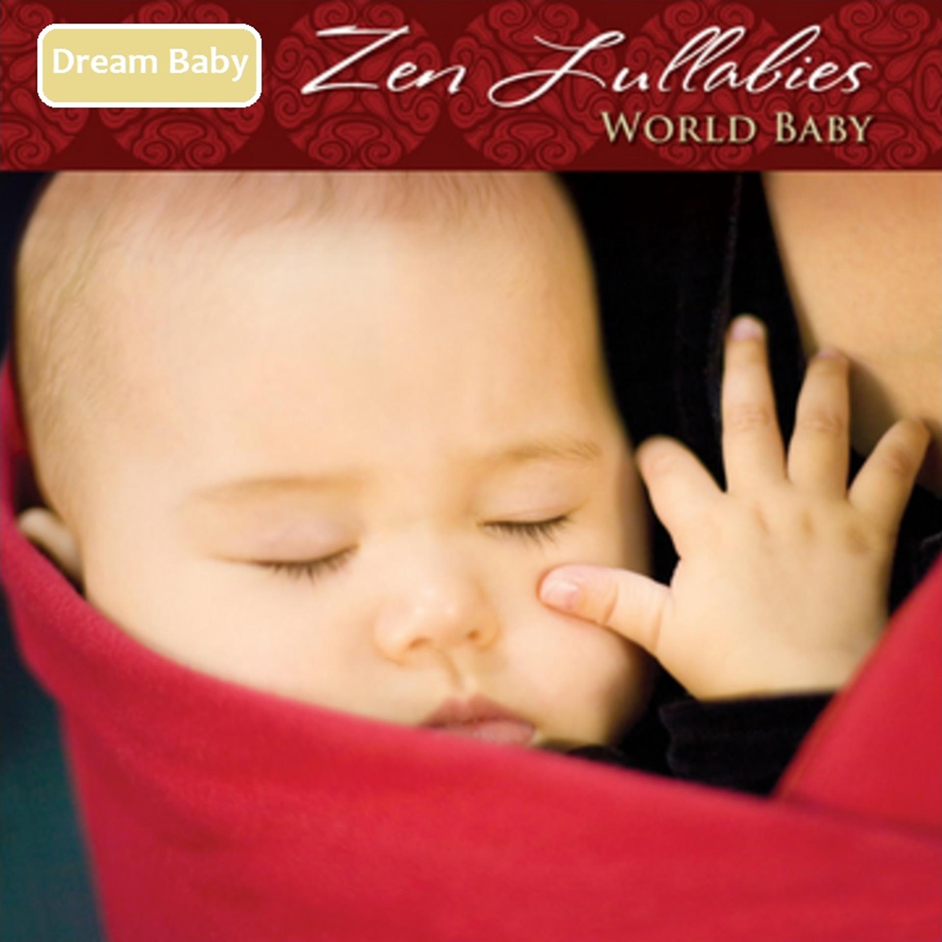 Постер альбома Zen Lullabies: World Baby