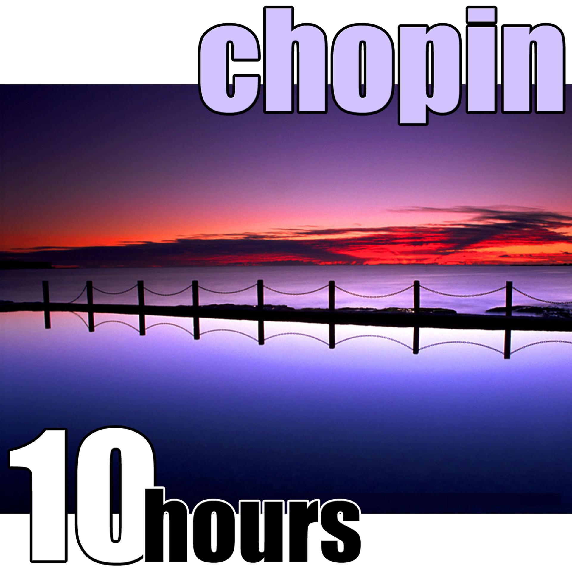 Постер альбома The Chopin Recordings: 10 Hours