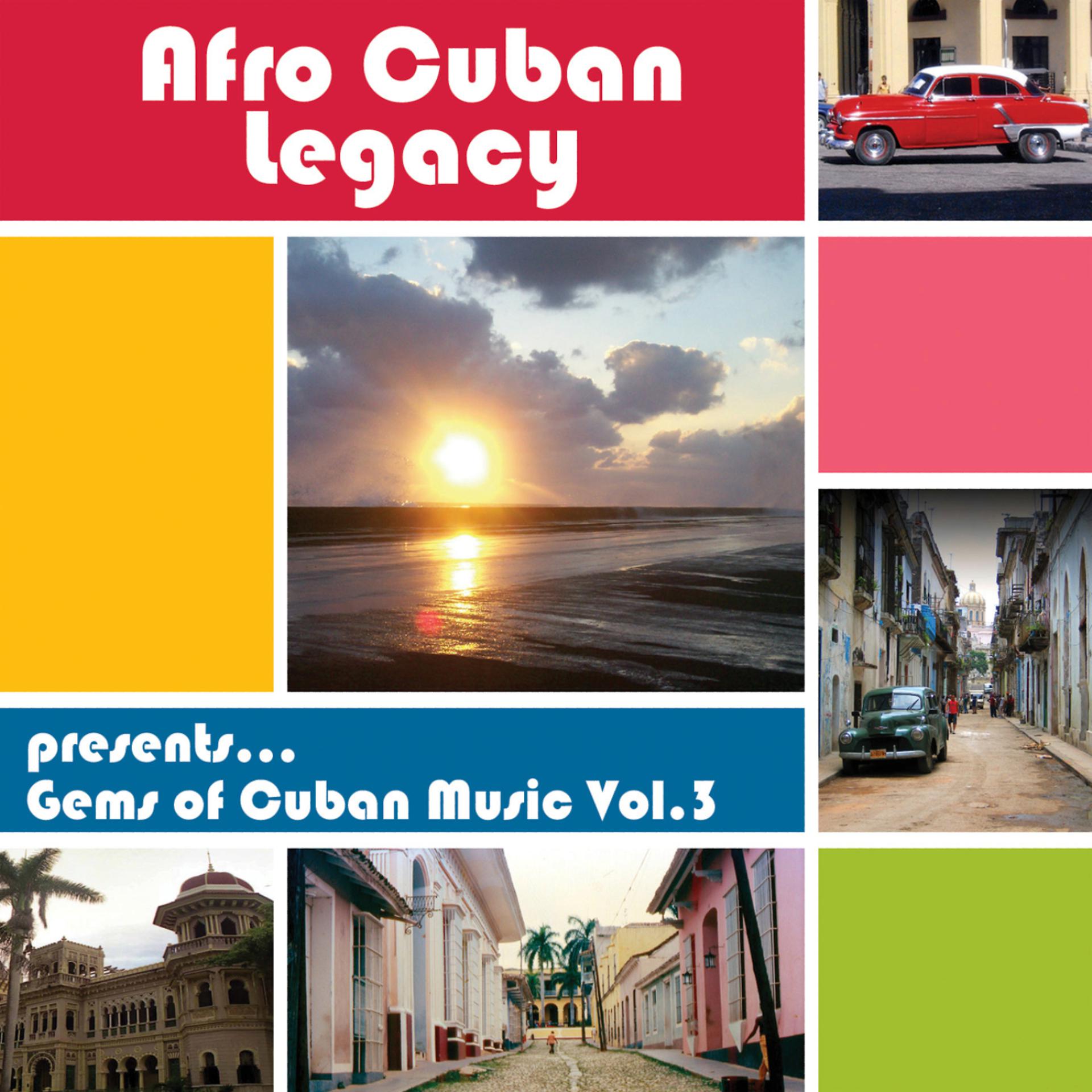 Постер альбома Gems of Cuban Music Vol. 3