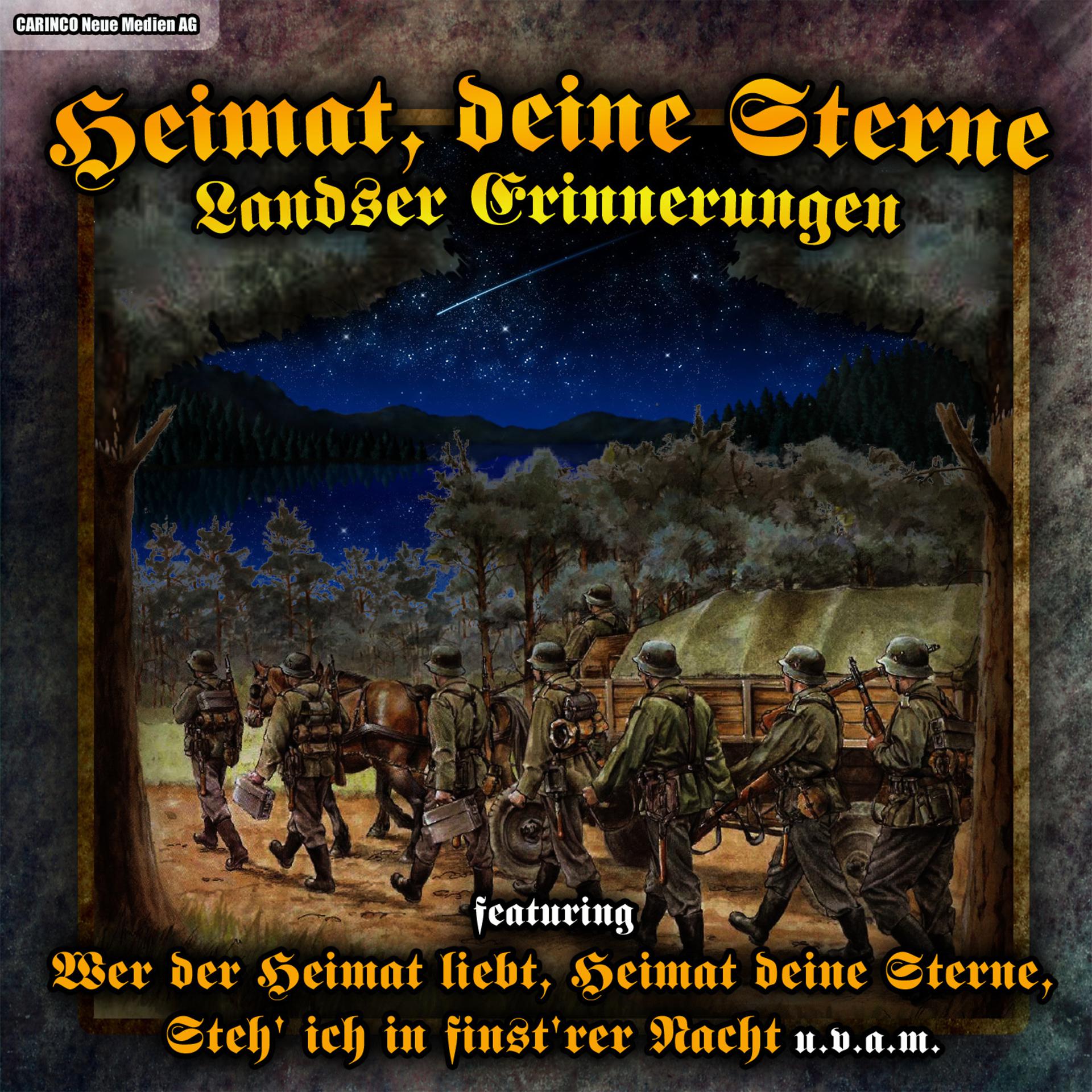 Постер альбома Heimat deine Sterne – Landser Erinnerungen