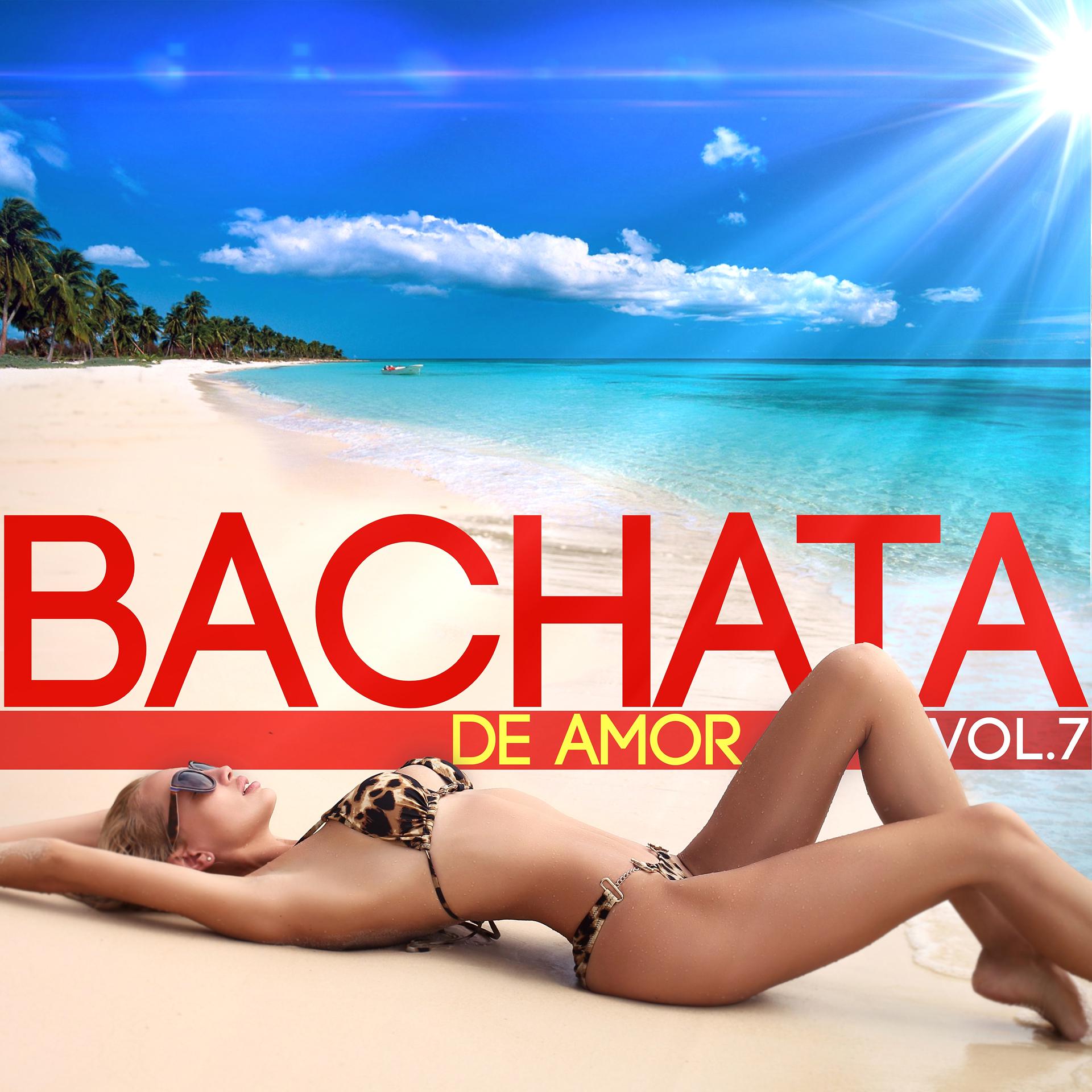 Постер альбома Bachata de Amor Vol. 7