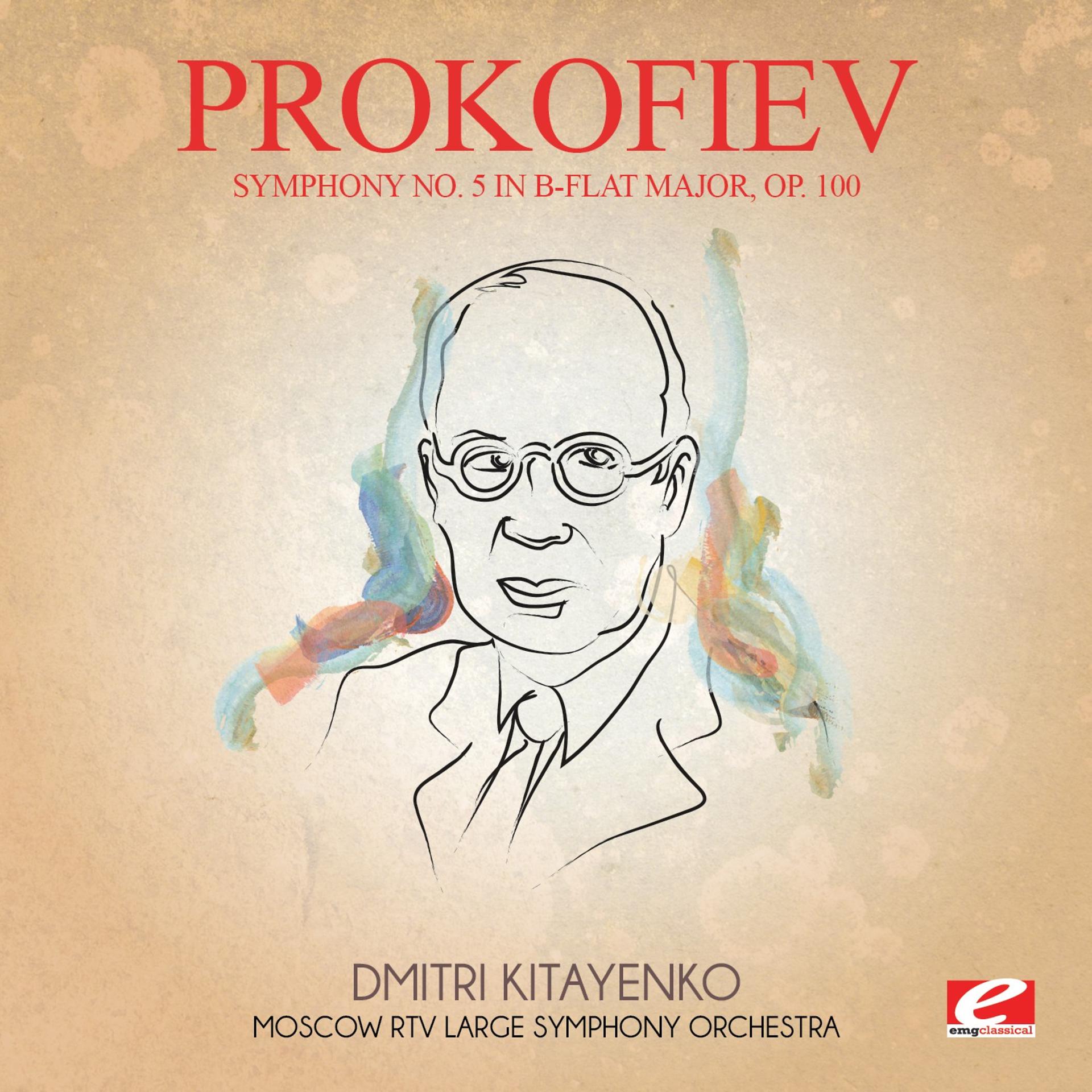 Постер альбома Prokofiev: Symphony No. 5 in B-Flat Major, Op. 100 (Digitally Remastered)