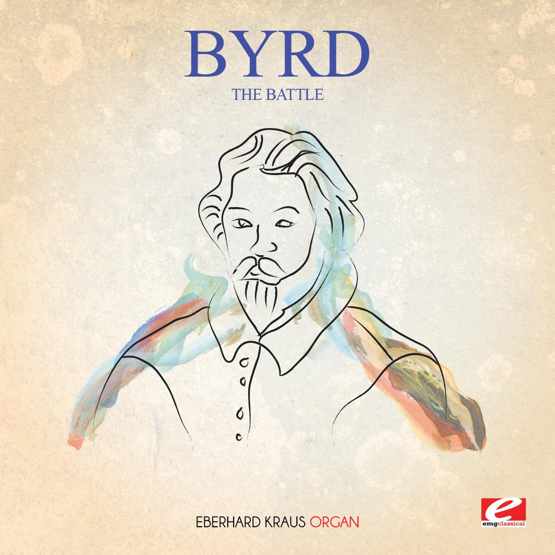 Постер альбома Byrd: The Battle (Digitally Remastered)