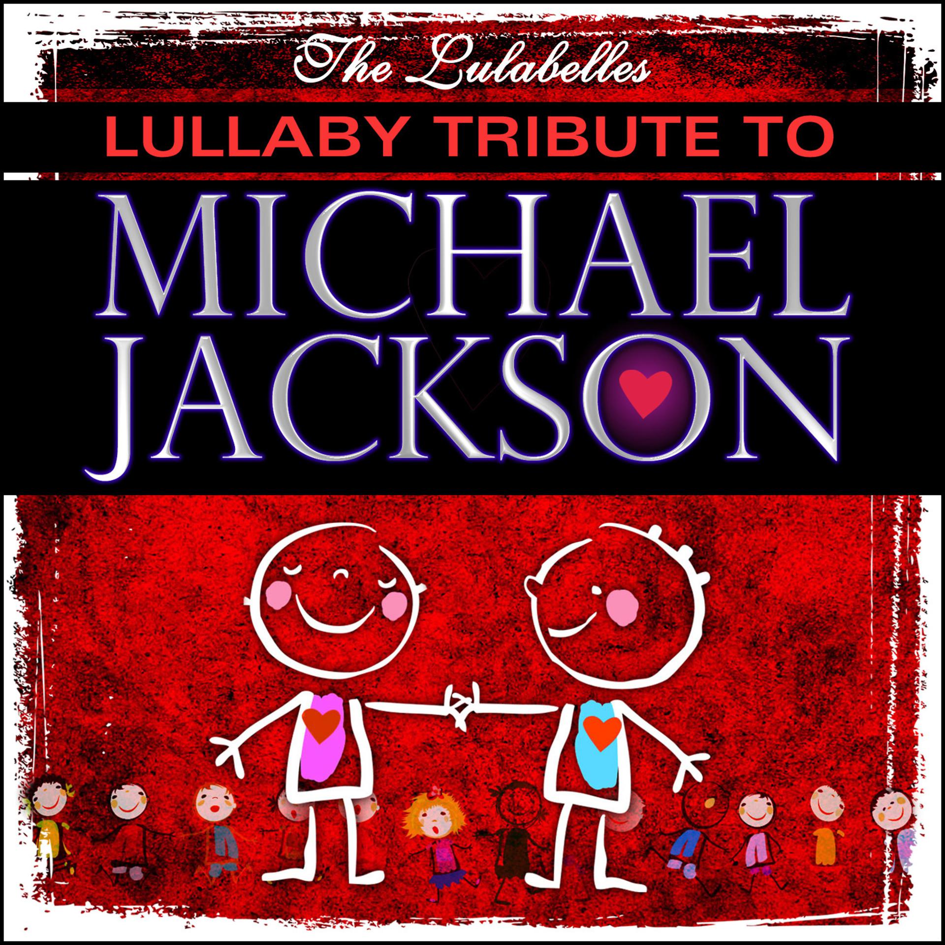 Постер альбома Lullaby Tribute to Michael Jackson