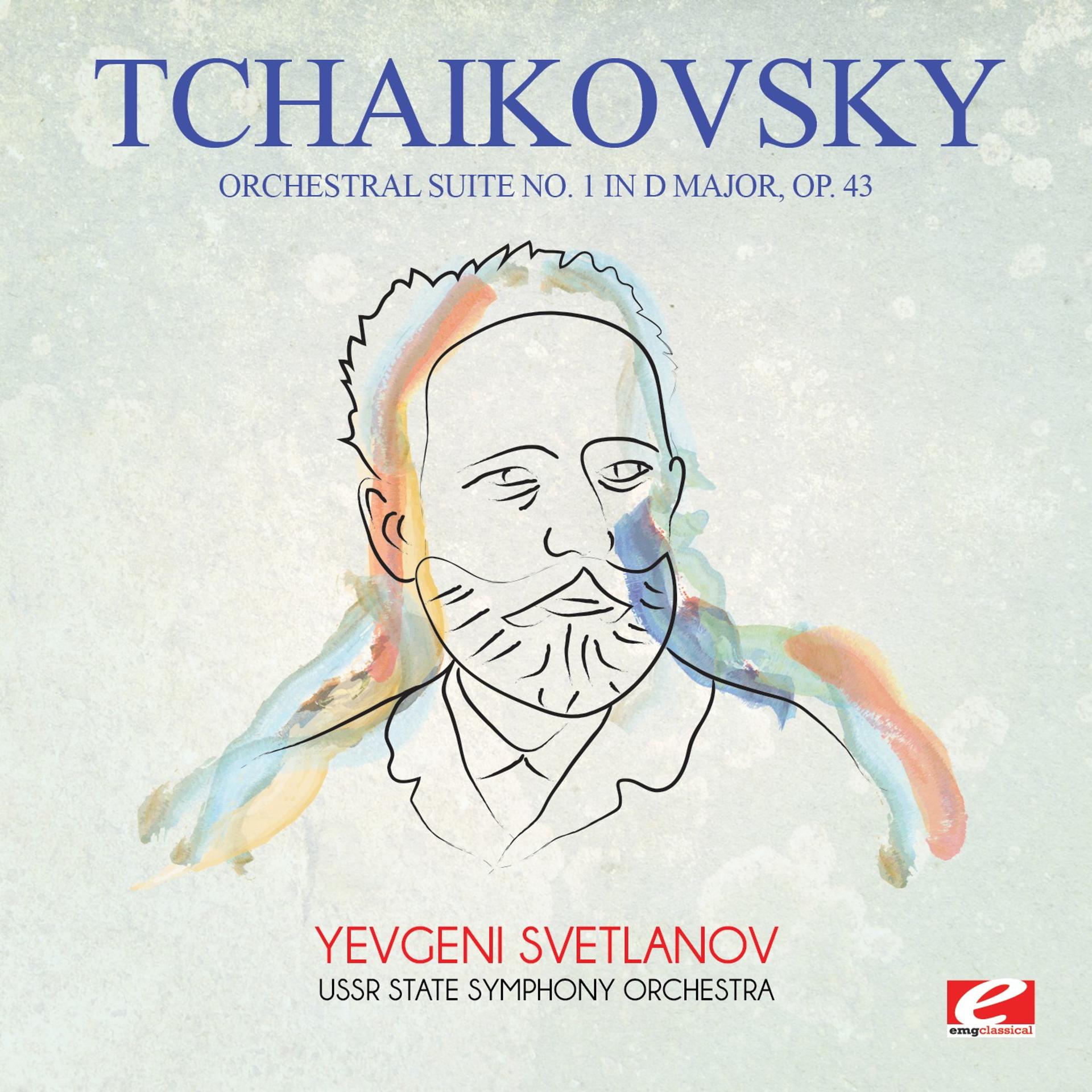 Постер альбома Tchaikovsky: Orchestral Suite No. 1 in D Major, Op. 43 (Digitally Remastered)