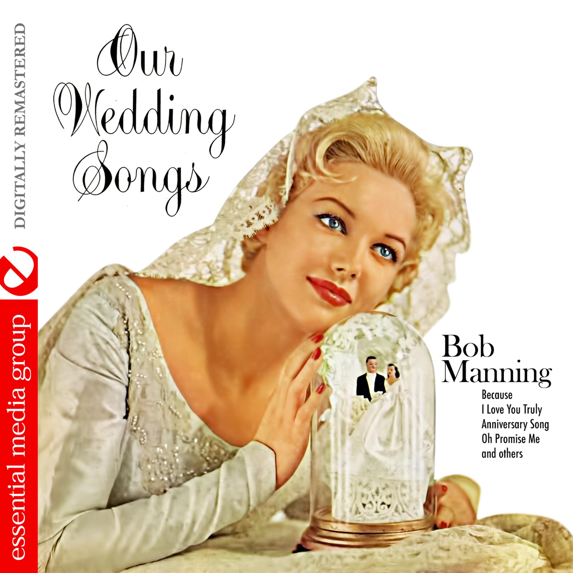 Постер альбома Our Wedding Songs (Digitally Remastered)
