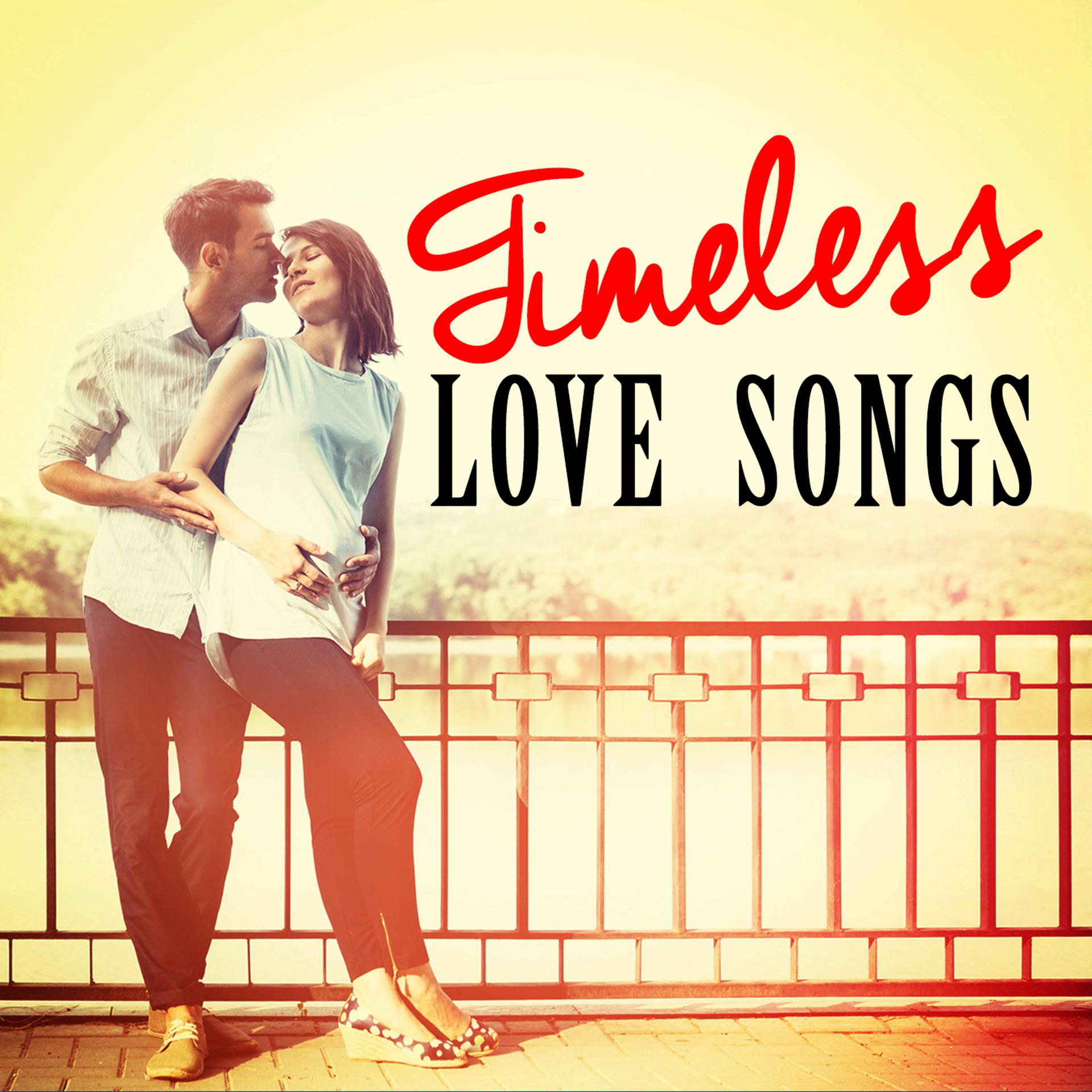 Постер альбома Timeless Love Songs