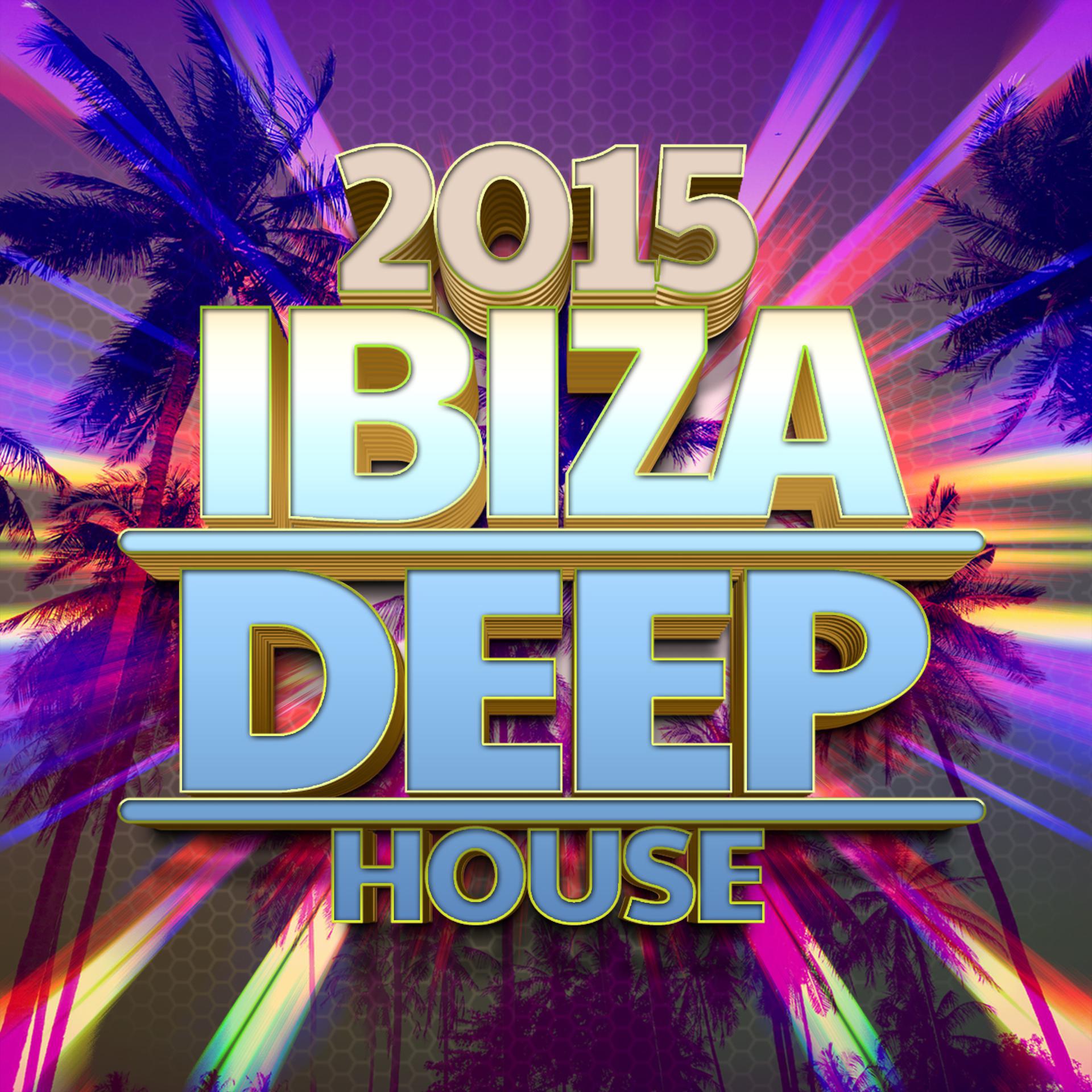 Постер альбома 2015 Ibiza Deep House