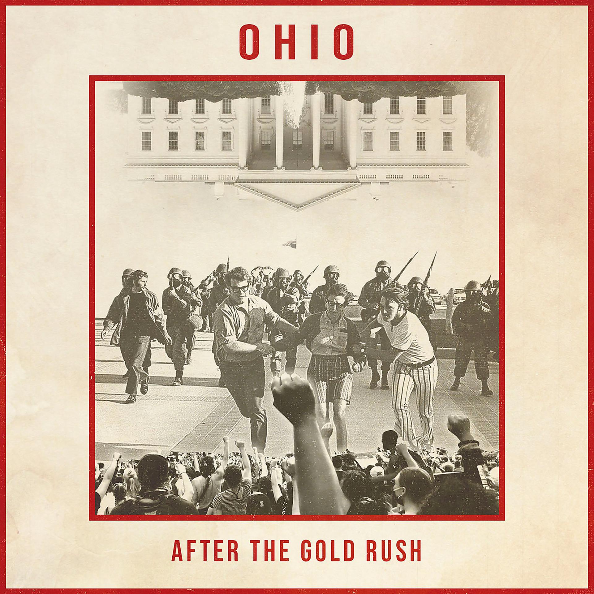 Постер альбома Ohio / After The Gold Rush