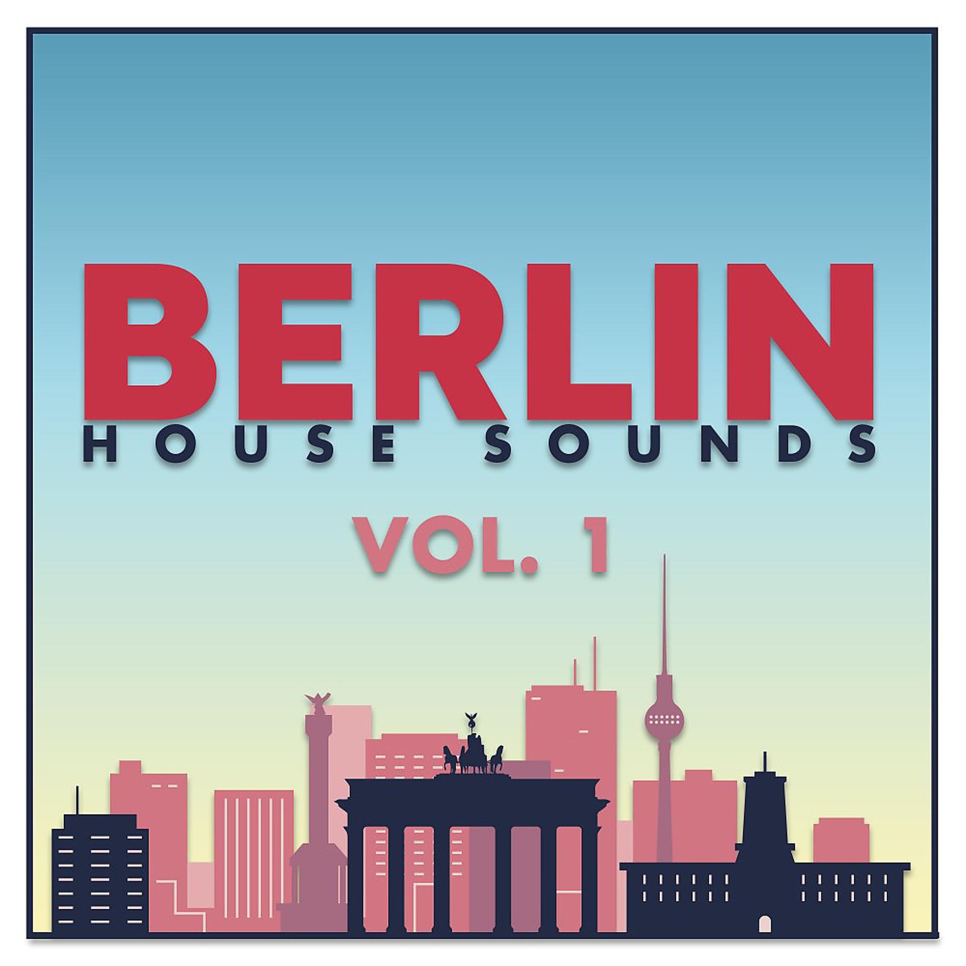 Постер альбома Berlin House Sounds, Vol. 1