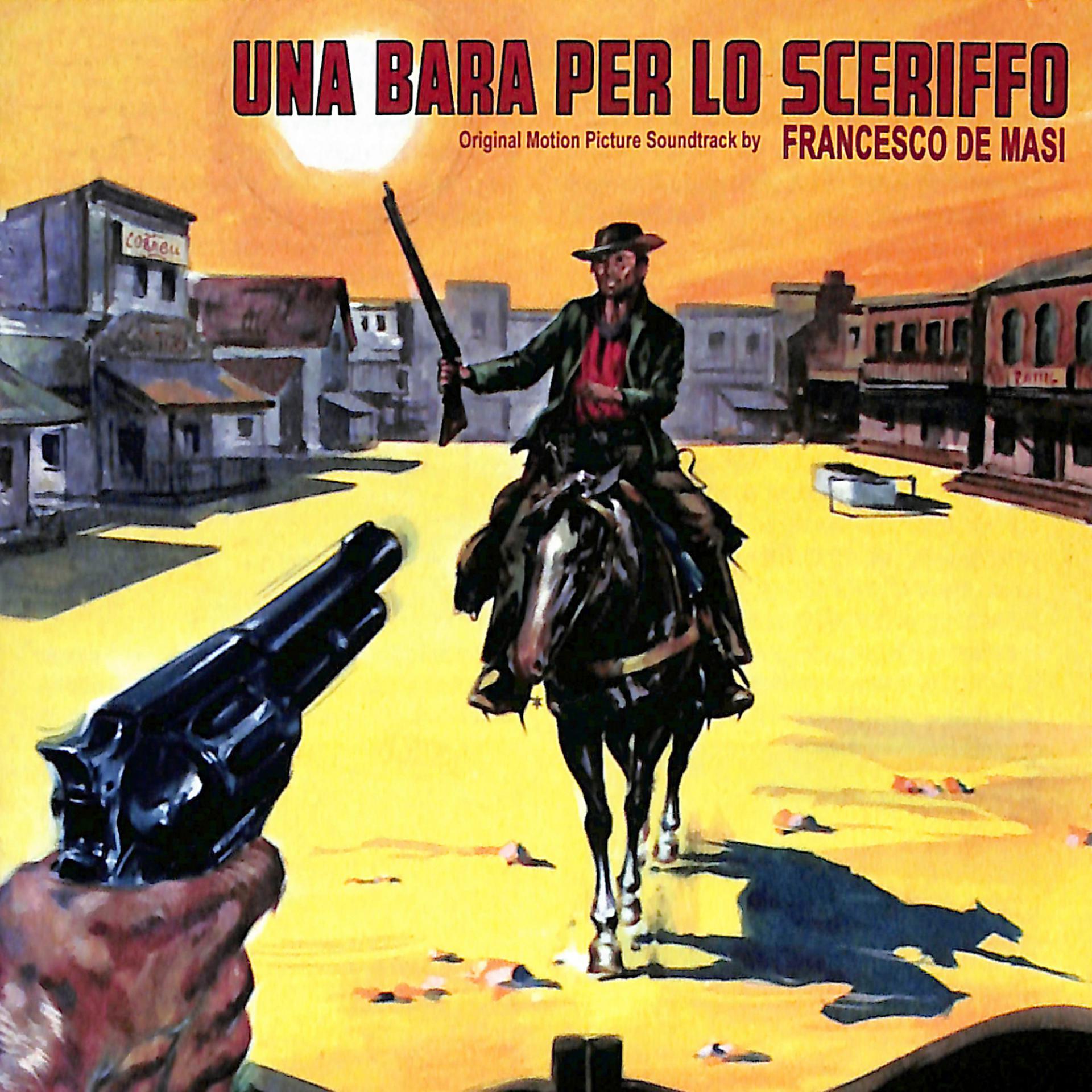 Постер альбома Una bara per lo sceriffo (Original Motion Picture Soundtrack)