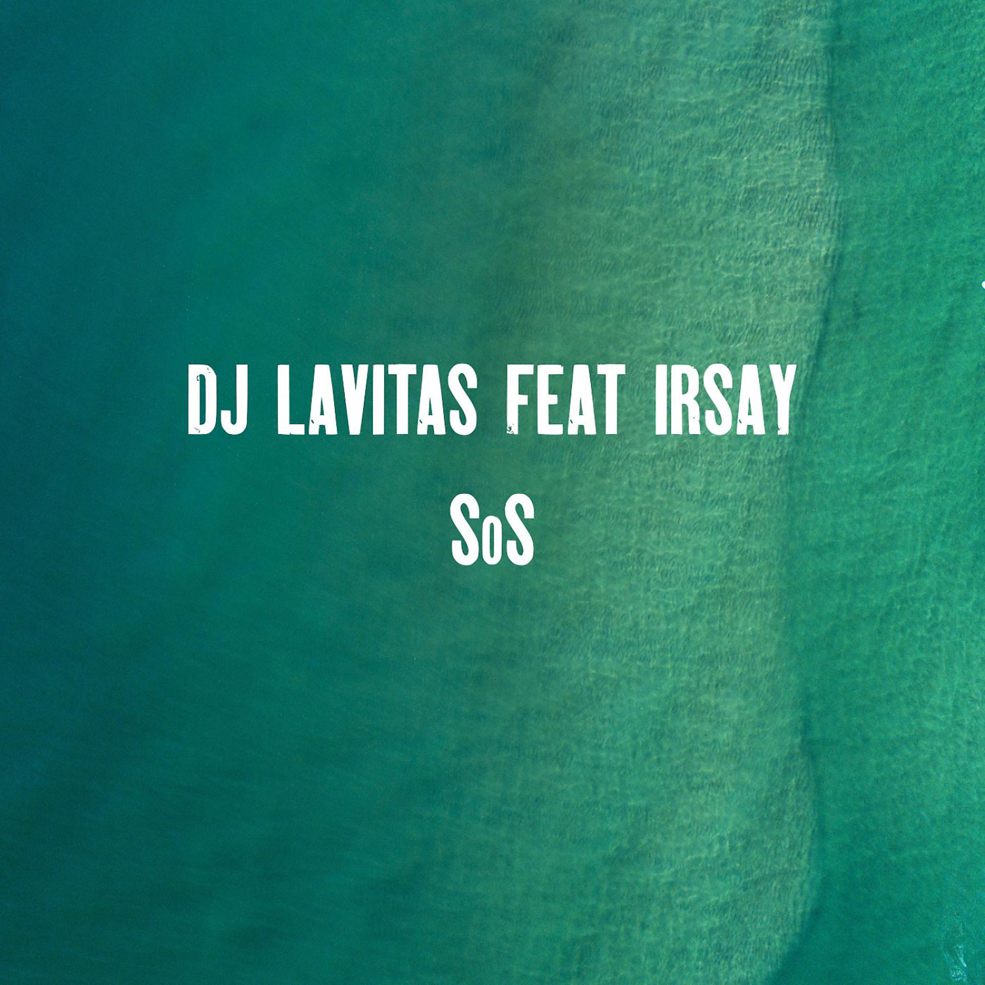 Постер альбома SoS (feat. Irsay)