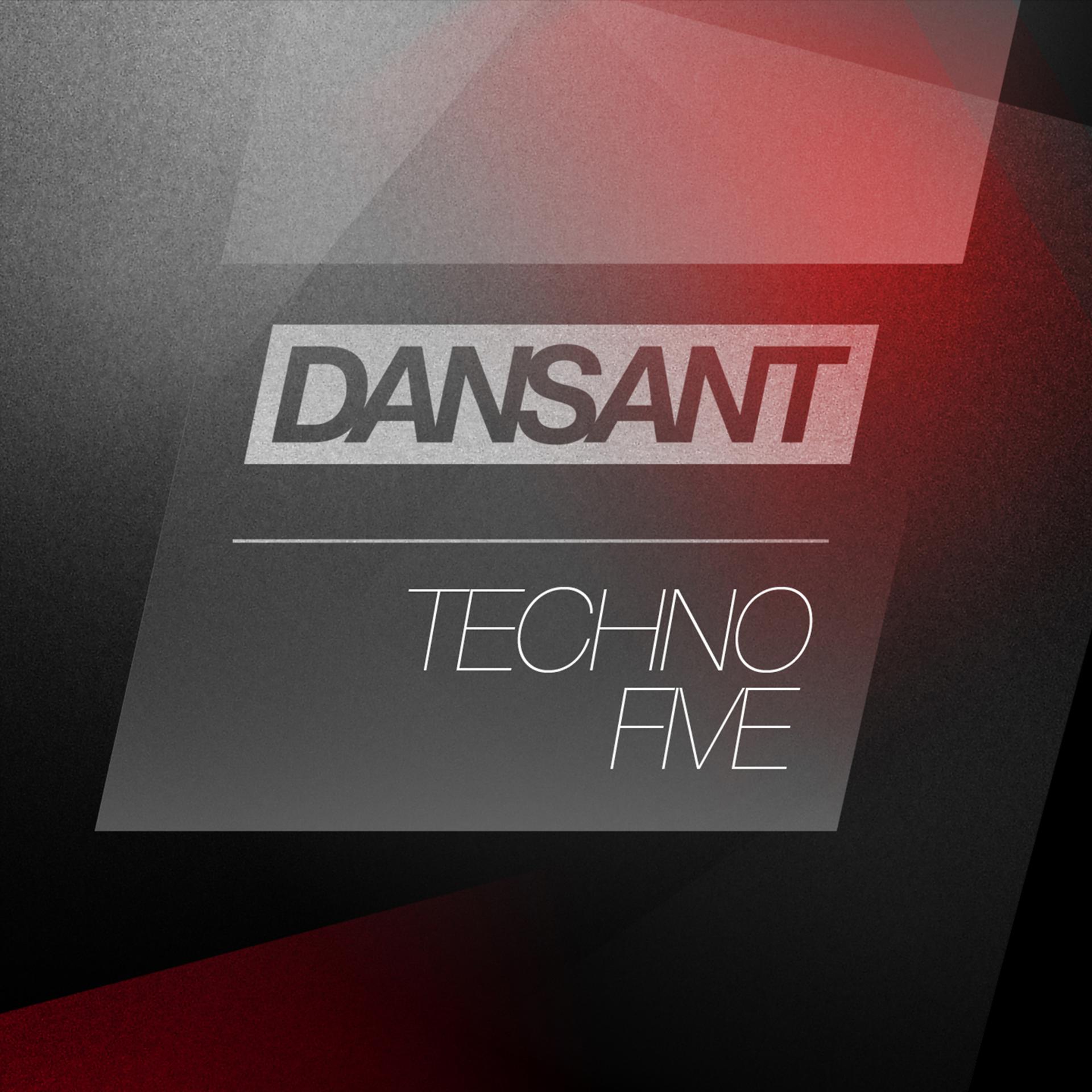 Постер альбома Dansant Techno Five