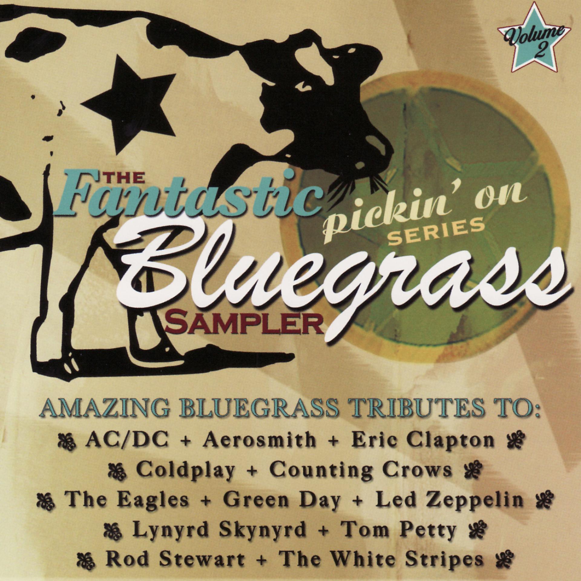 Постер альбома The Fantastic Pickin' on Series Bluegrass Sampler, Vol. 2