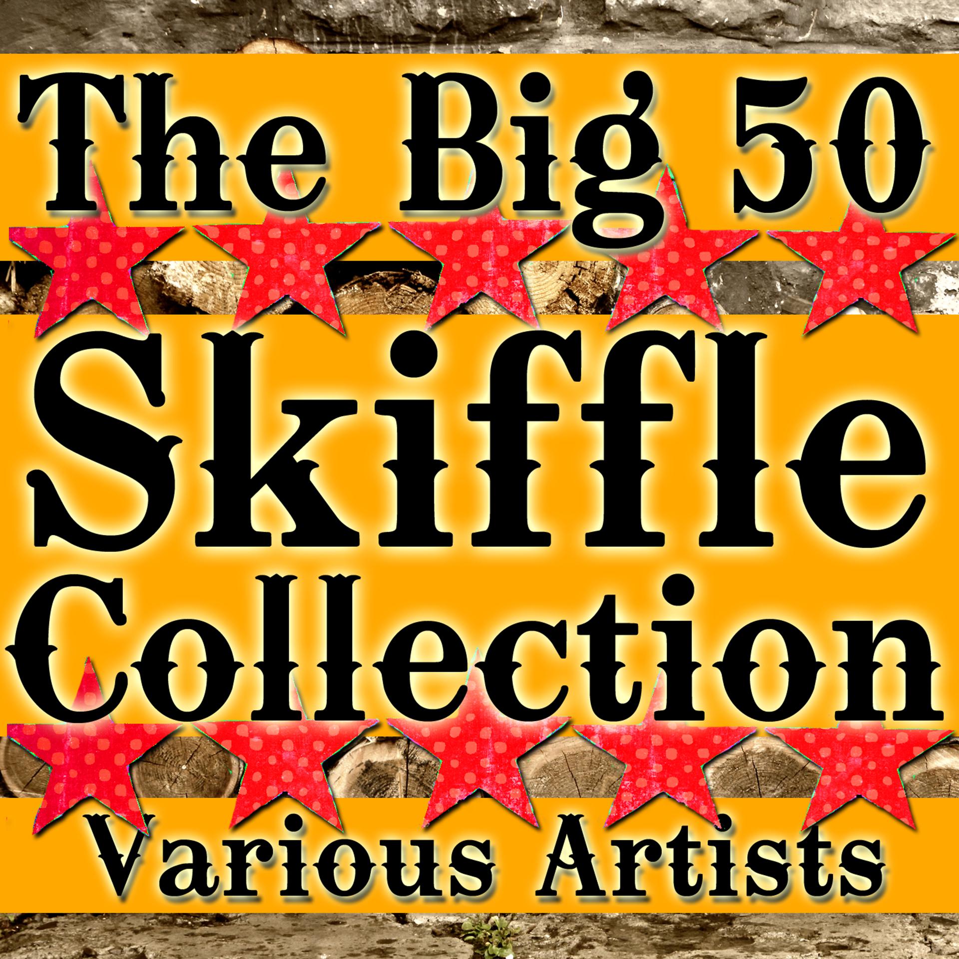Постер альбома The Big 50 Skiffle Collection
